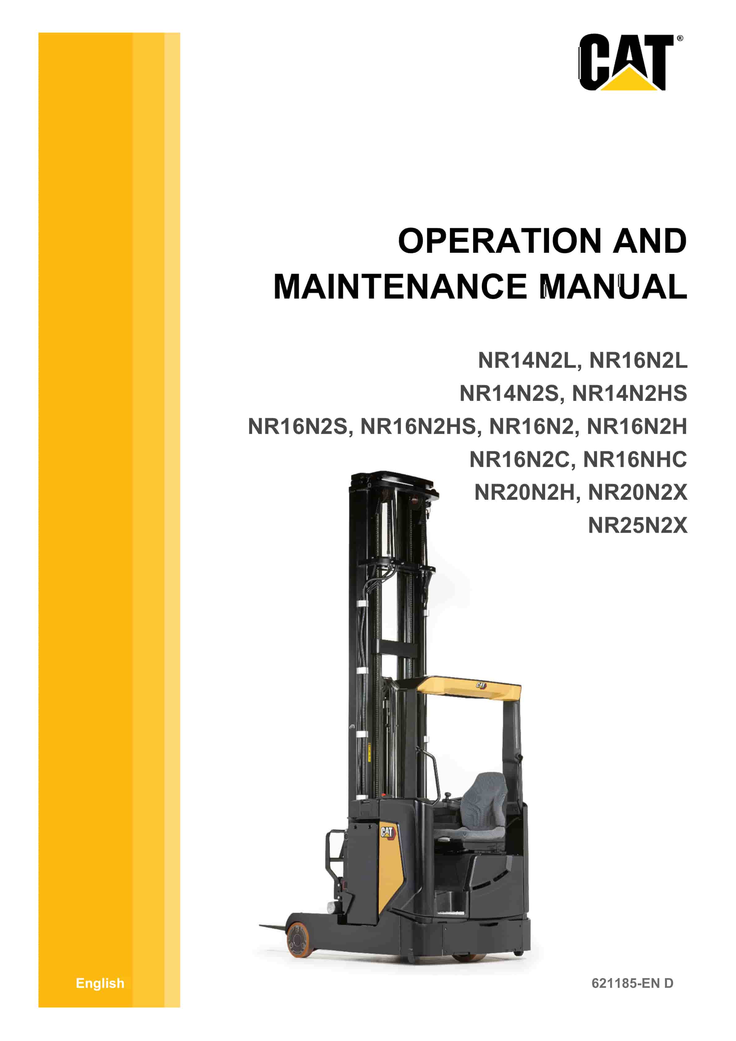 Caterpillar NR14N2L to NR25N2X Operation and Maintenance Manual 621185 EN-D