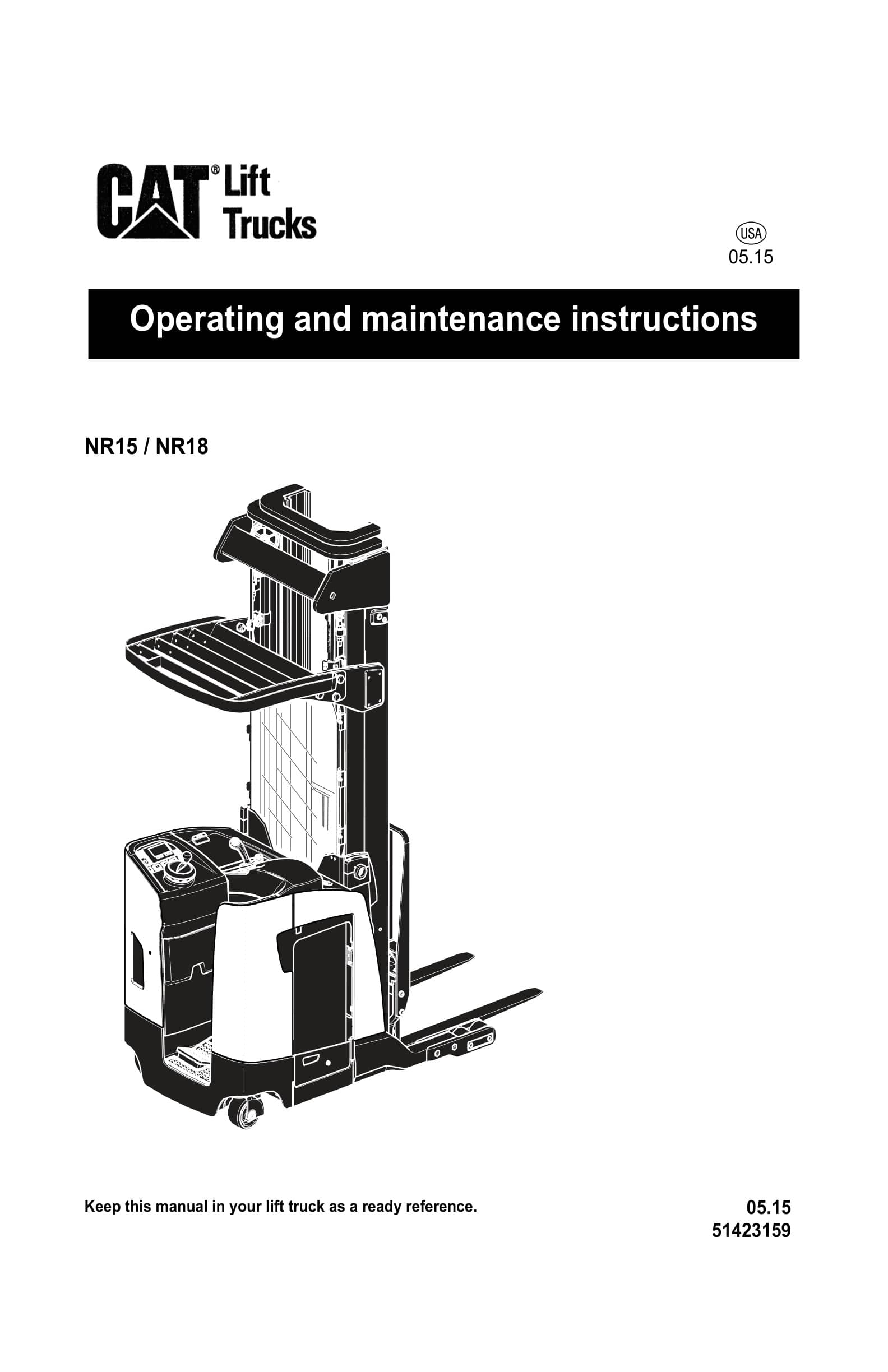 Caterpillar NR15, NR18 Operating and Maintenance Instructions 51423159 1 Caterpillar NR15, NR18 Operating and Maintenance Instructions 51423159