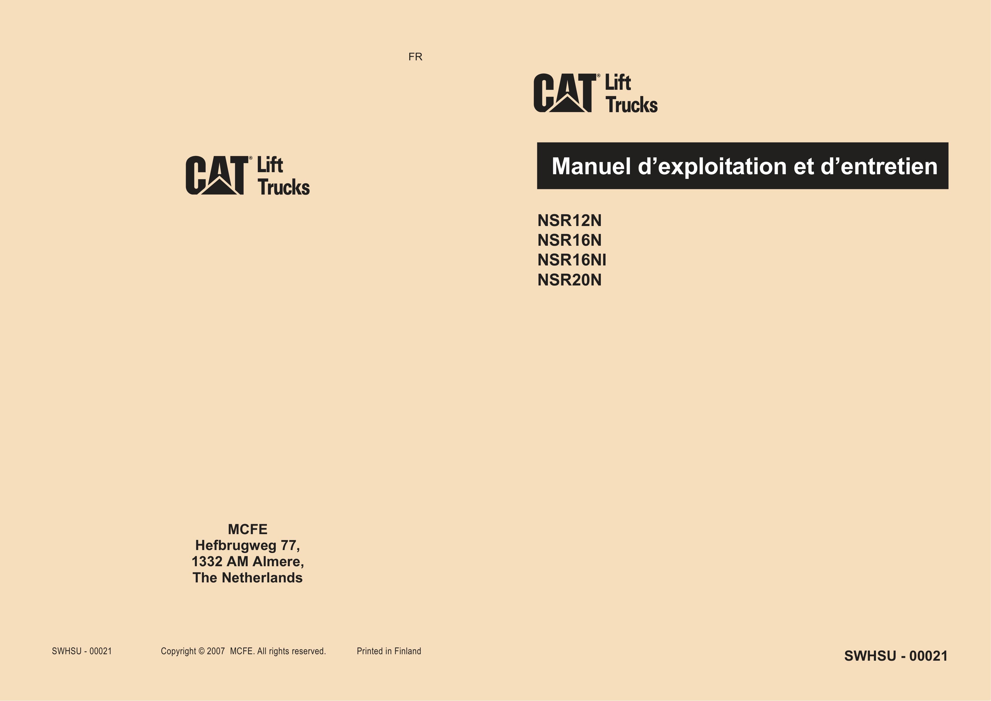 Caterpillar NSR12N, NSR16N, NSR16NI, NSR20N Operation and Maintenance Manual SWHSU-00021 FR