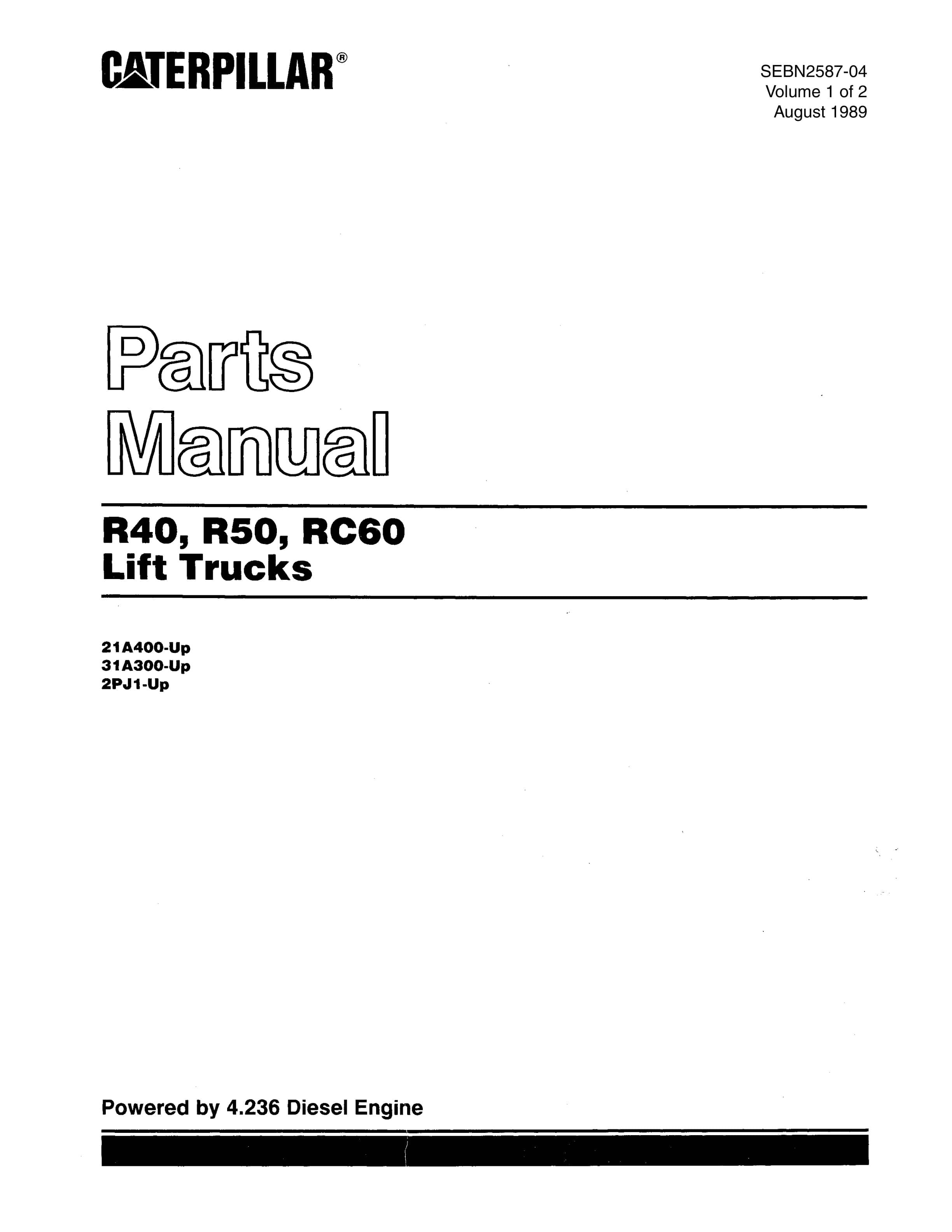 Caterpillar R40, R50, RC60 Lift Trucks Parts Manual SEBN2587-04