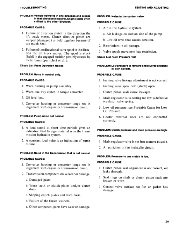 Caterpillar T100D, T125D, T150D Lift Trucks Two Speed Power Shift Transmission Service Manual SENB8306-02 3 Caterpillar T100D, T125D, T150D Lift Trucks Two Speed Power Shift Transmission Service Manual SENB8306-02-3