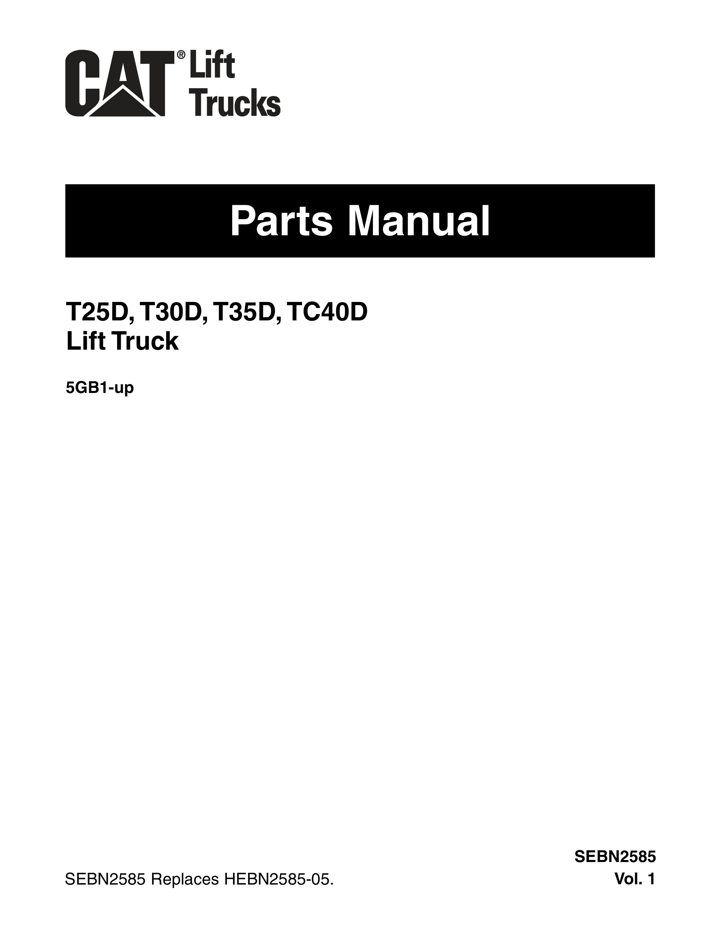 Caterpillar T25D, T30D, T35D, TC40D Lift Trucks Parts Manual SEBN2585