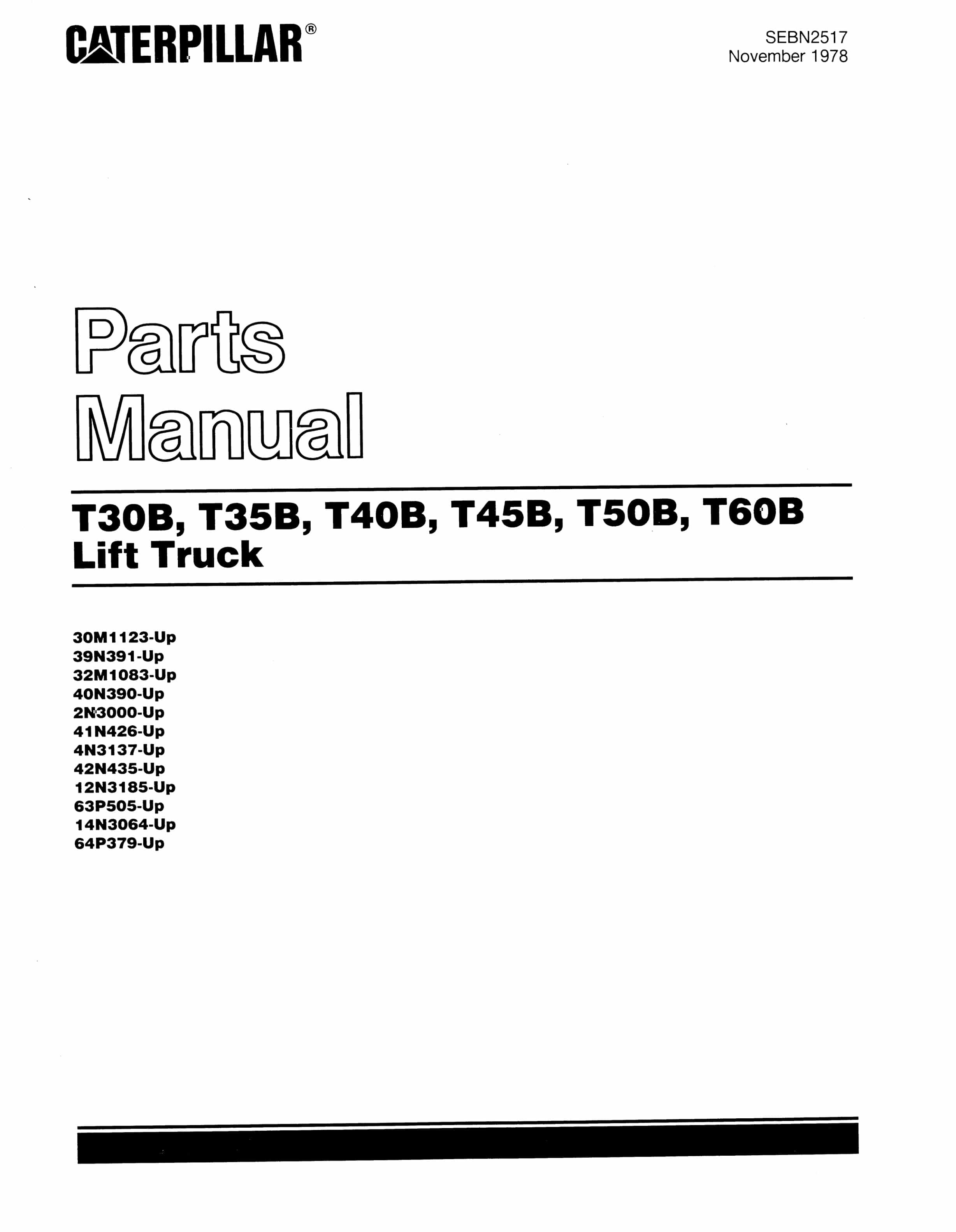 Caterpillar T30B, T35B, T40B, T45B, T50B, T60B Lift Trucks Parts Manual SEBN2517
