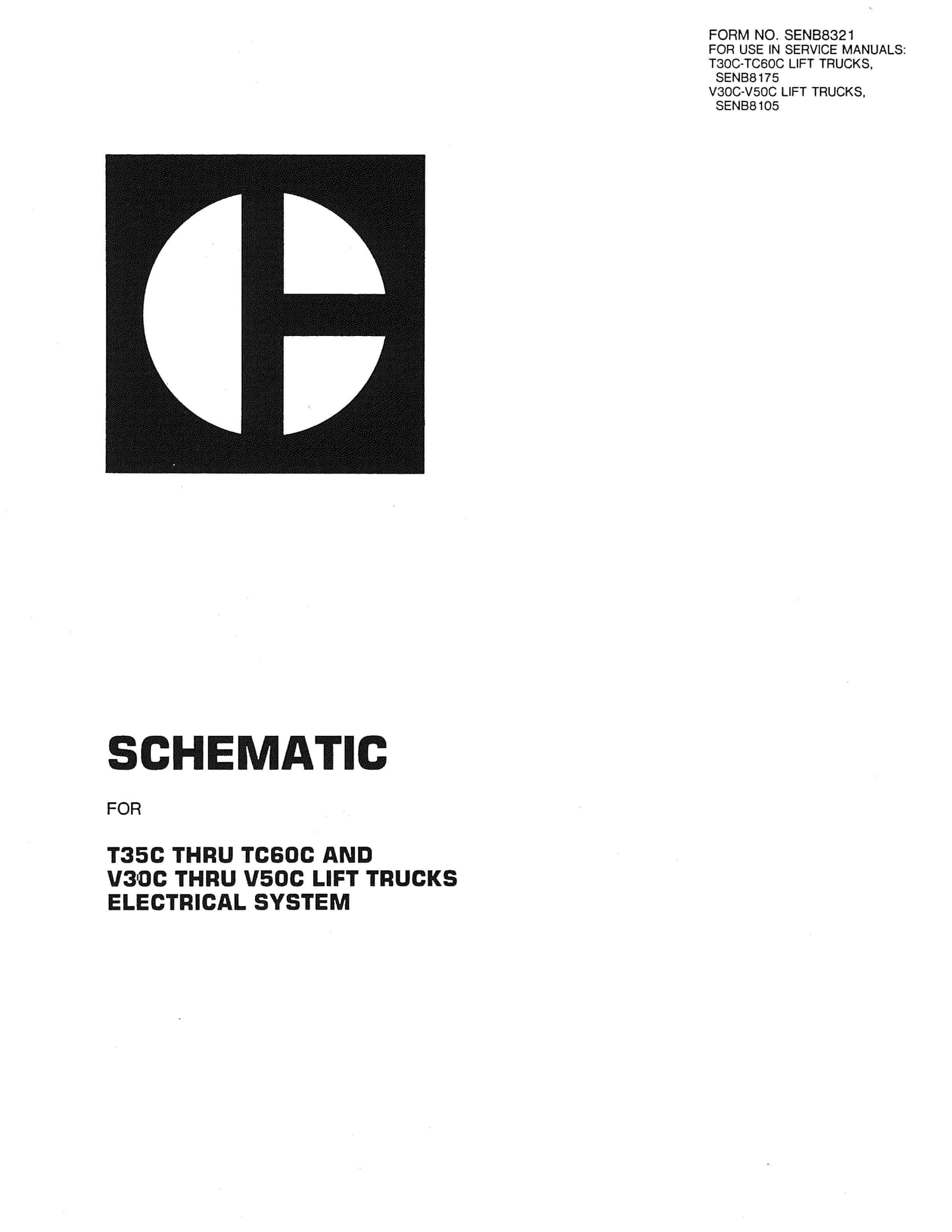Caterpillar T35C to TC60C, V30C to V50C Lift Trucks Electrical System Schematic SENB8321