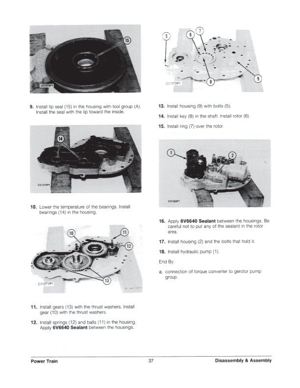 Caterpillar T40D to VC60E Lift Trucks Power Train Disassembly and Assembly SENB8302-02 4 Caterpillar T40D to VC60E Lift Trucks Power Train Disassembly and Assembly SENB8302-02-4