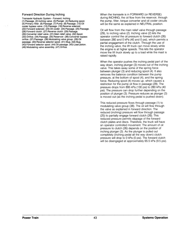 Caterpillar T40D to VC60E Lift Trucks Power Train Specifications Systems Operation Testing and Adjusting SENB8301-03 3 Caterpillar T40D to VC60E Lift Trucks Power Train Specifications Systems Operation Testing and Adjusting SENB8301-03-3