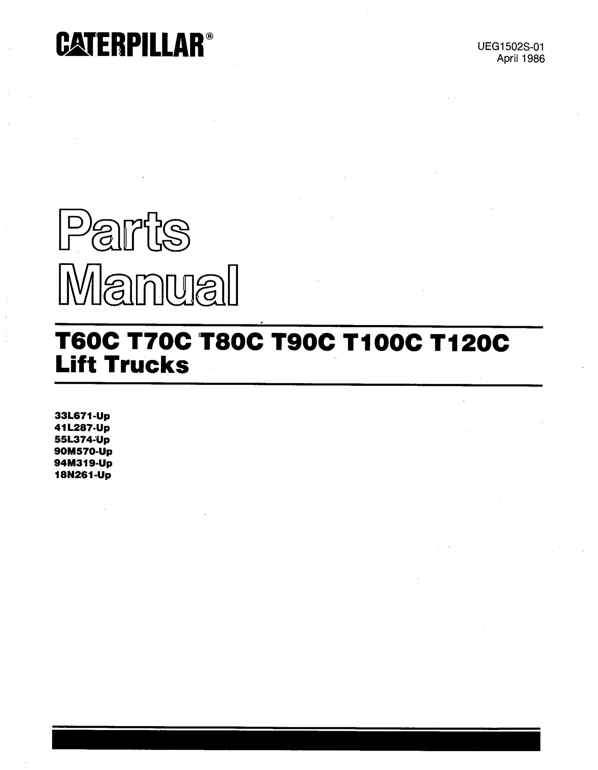 Caterpillar T60C to T120C Lift Trucks Parts Manual UEG1502S-01