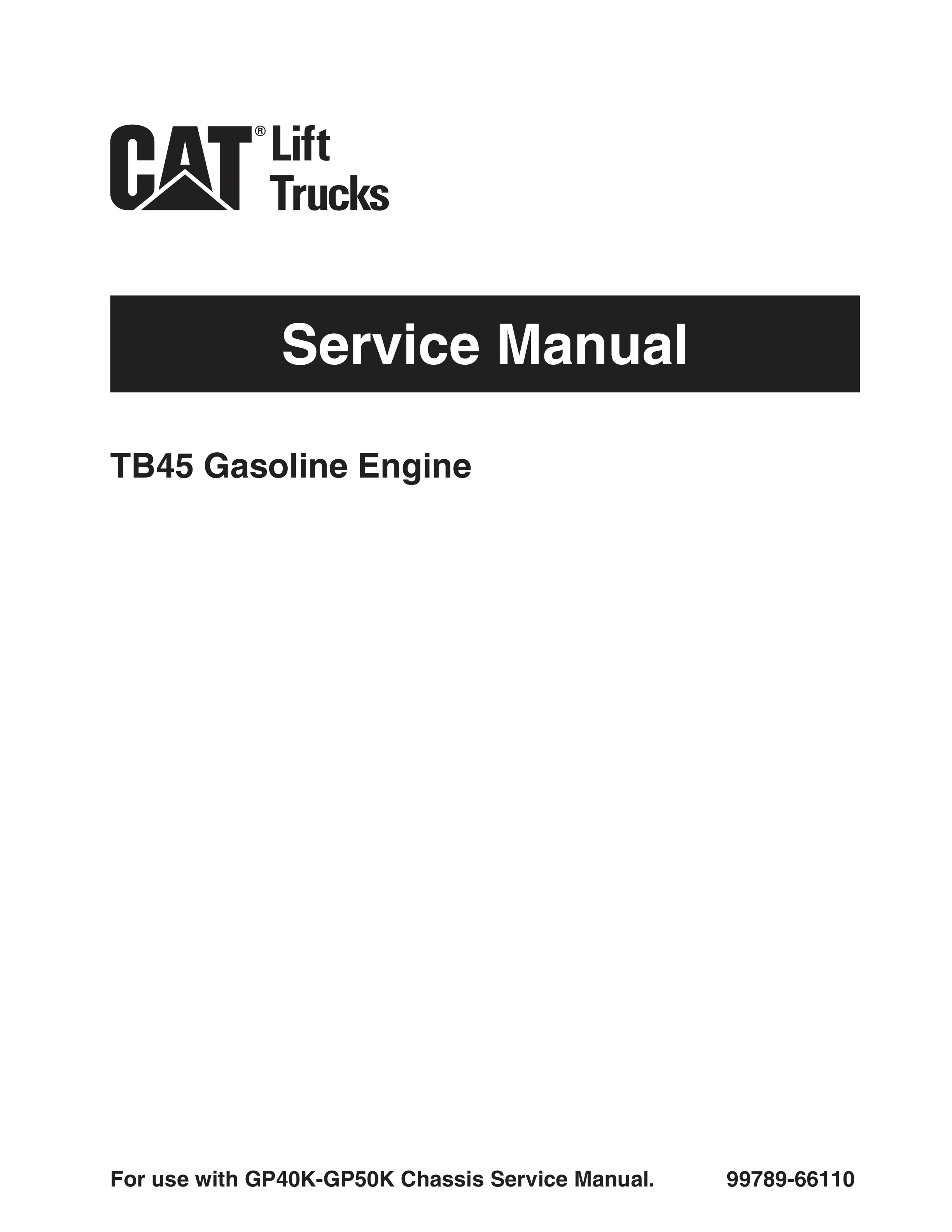 Caterpillar TB45 Gasoline Engine Service Manual 99789-66110