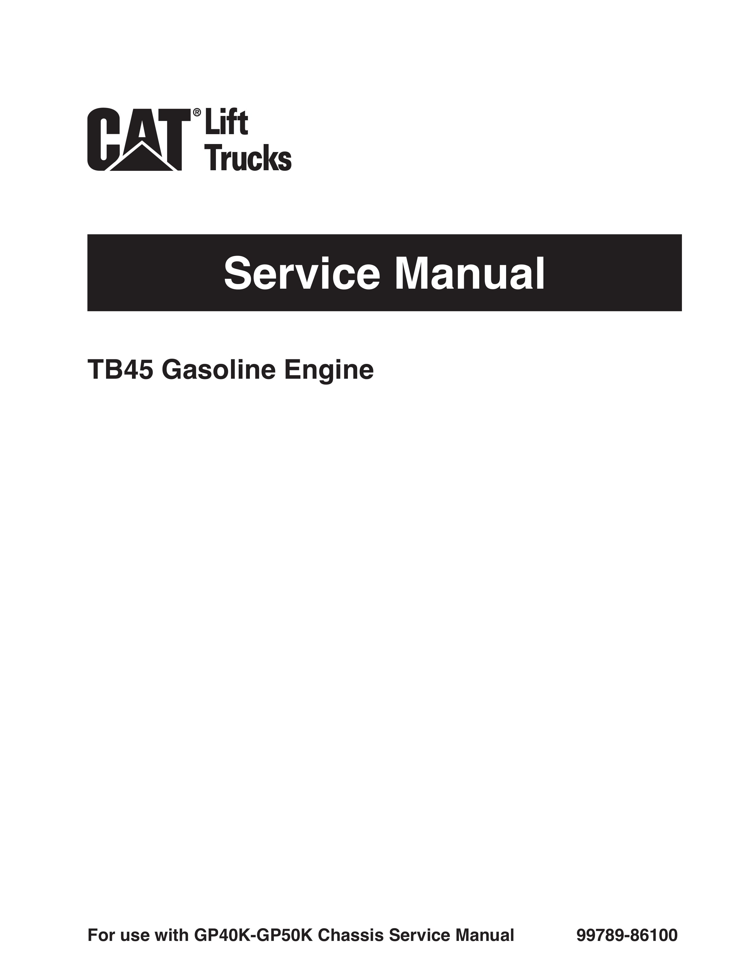 Caterpillar TB45 Gasoline Engine Service Manual 99789-86100