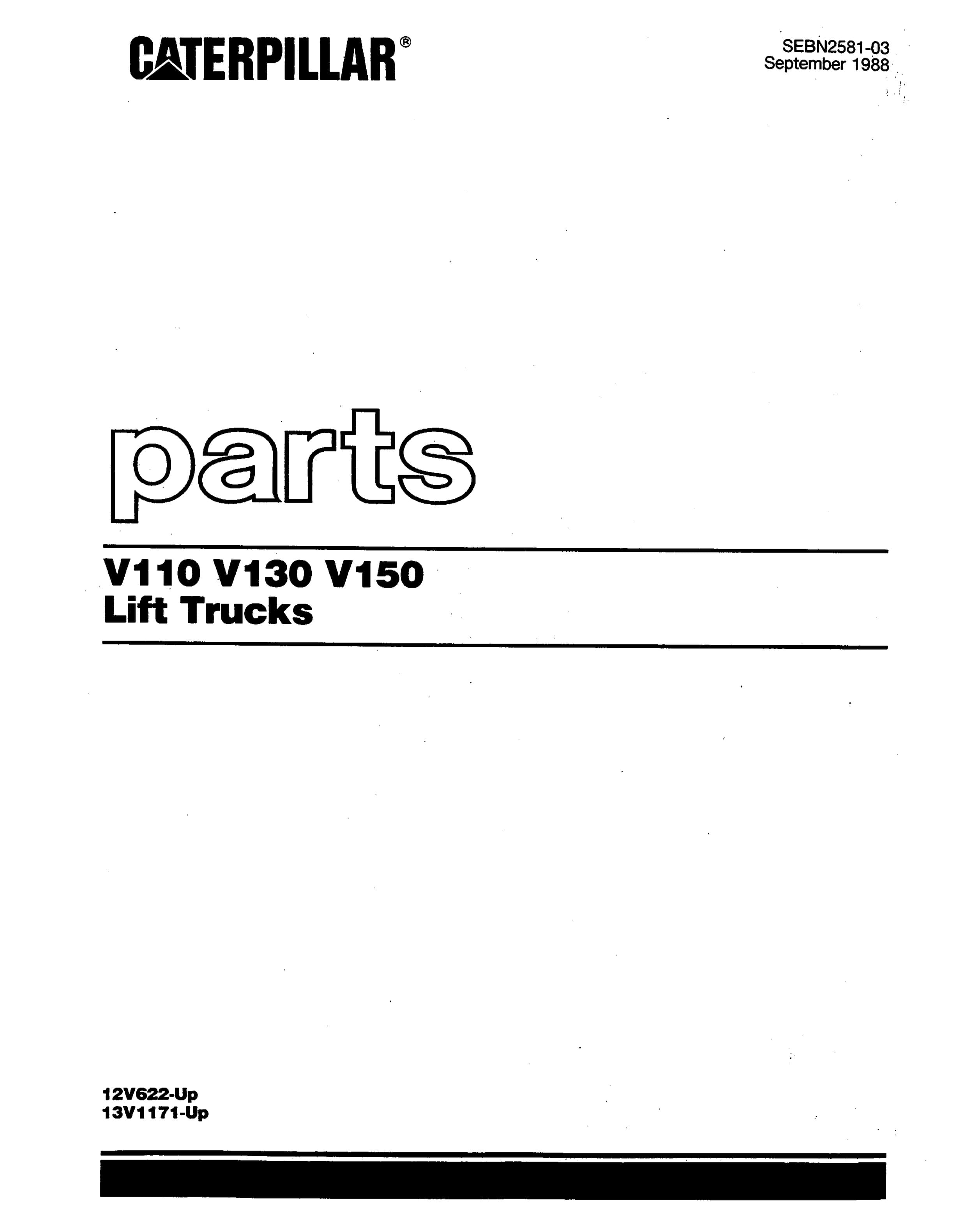 Caterpillar V110, V130, V150 Lift Trucks Parts Manual SEBN2581-03