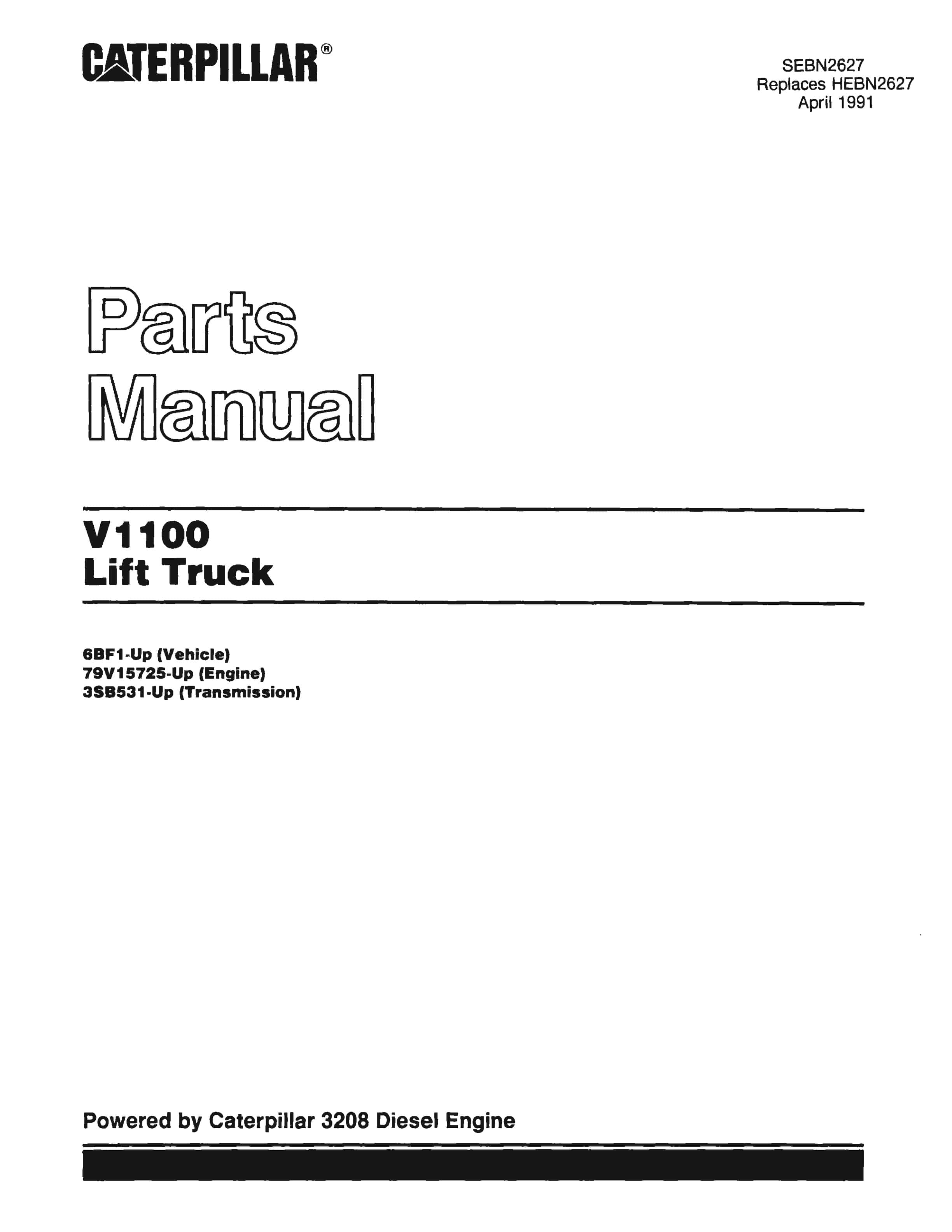 Caterpillar V1100 Lift Truck Parts Manual SEBN2627