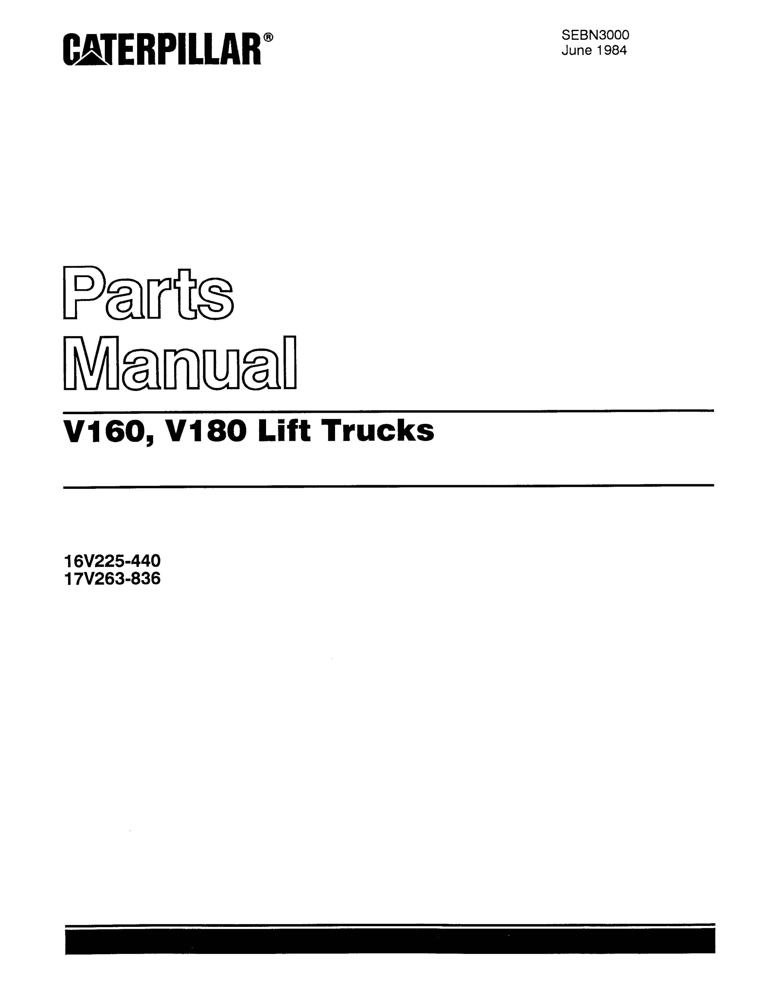 Caterpillar V160, V180 Lift Trucks Parts Manual SEBN3000