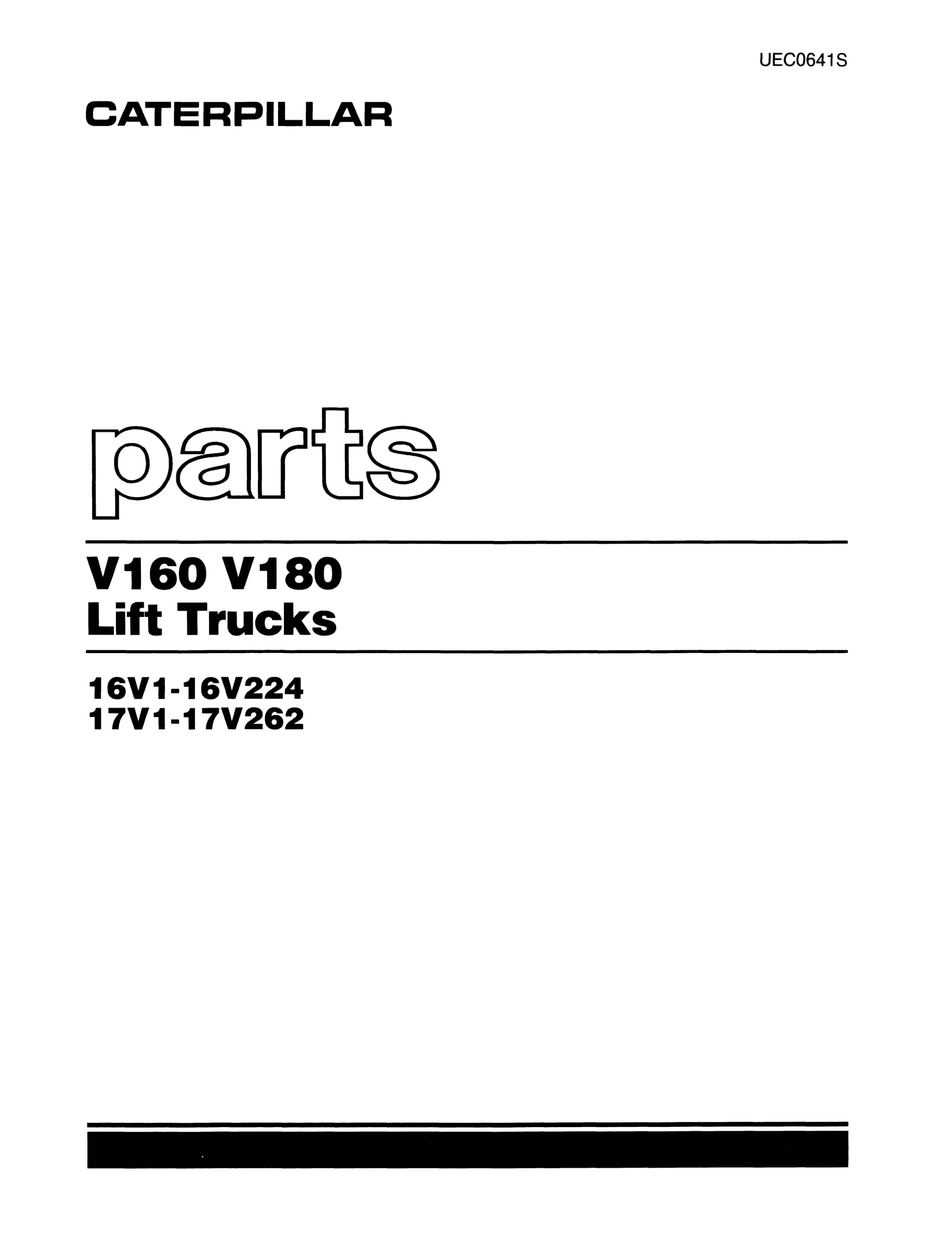 Caterpillar V160, V180 Lift Trucks Parts Manual UEC0641S