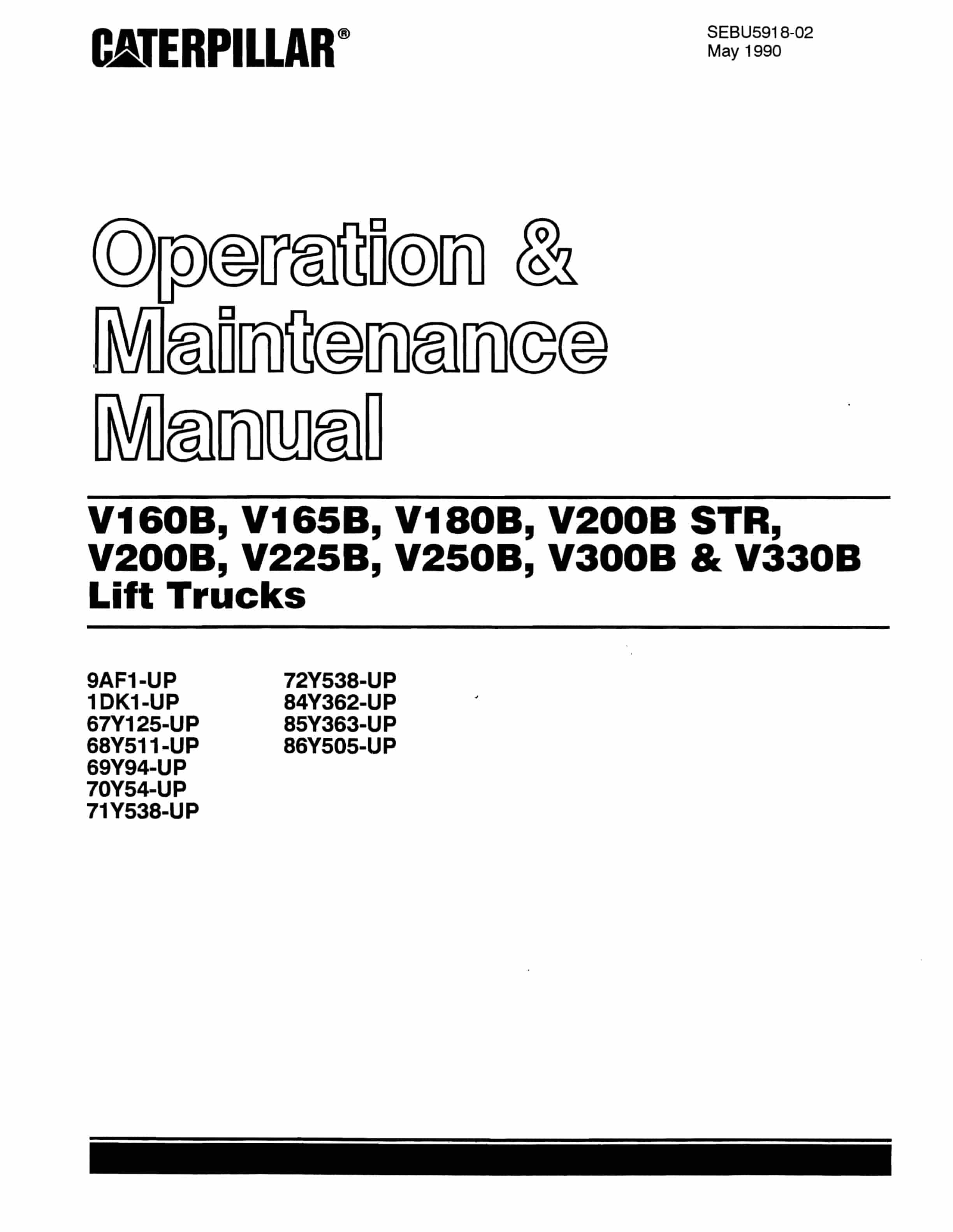 Caterpillar V160B to V330B Lift Trucks Operation and Maintenance Manual SEBU5918-02