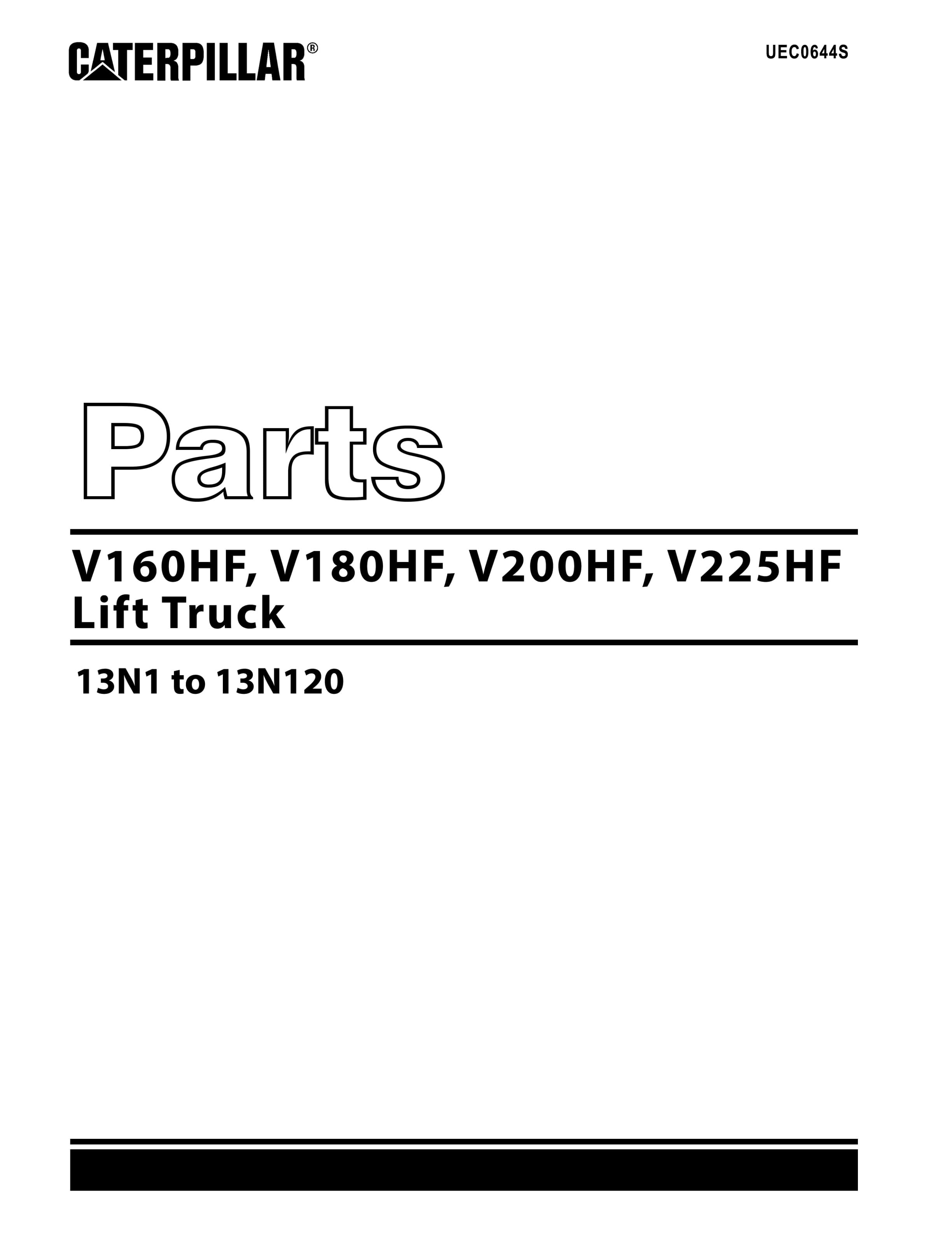 Caterpillar V160HF, V180HF, V200HF, V225HF Lift Truck Parts Manual UEC0644S