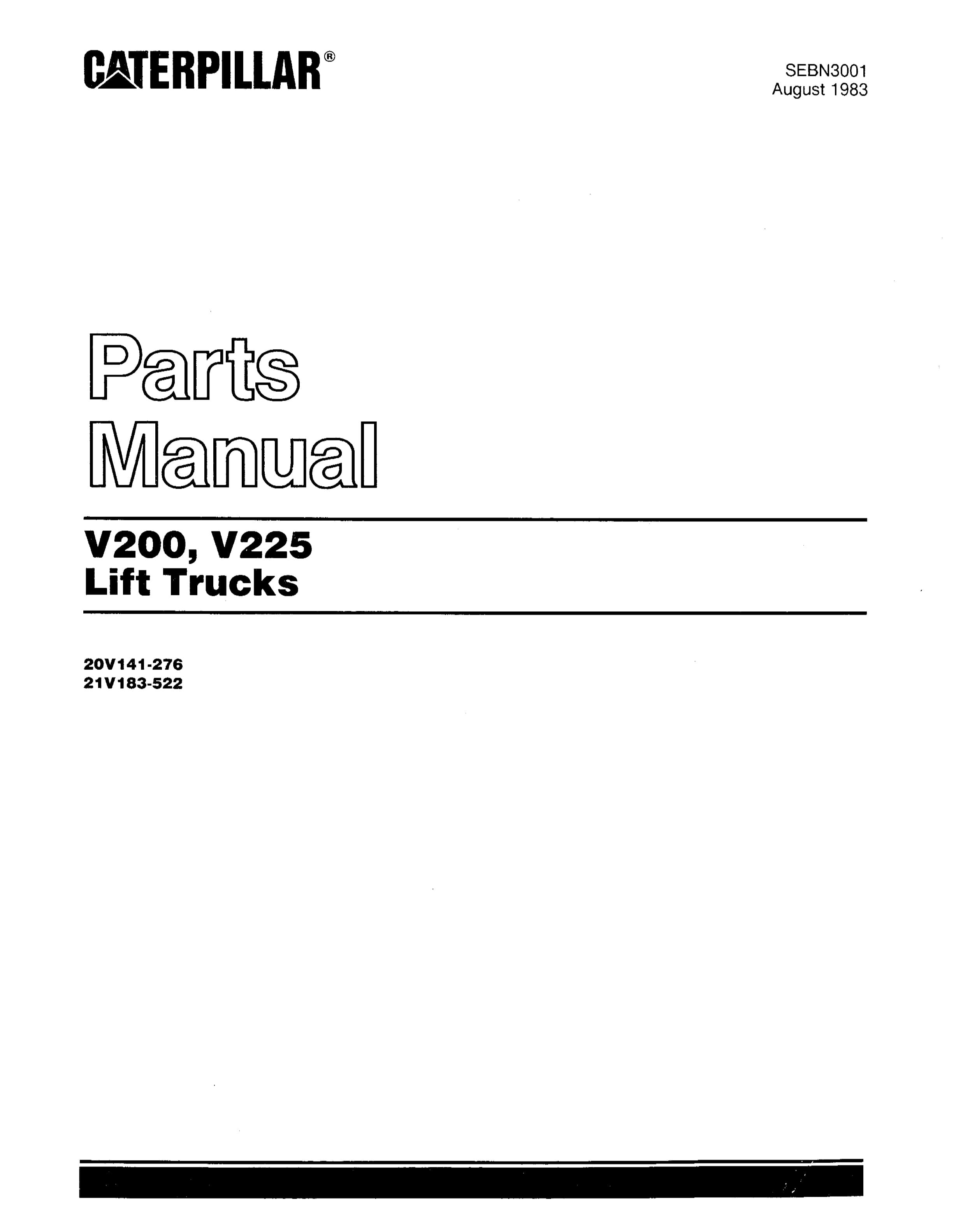 Caterpillar V200, V225 Lift Trucks Parts Manual SEBN3001