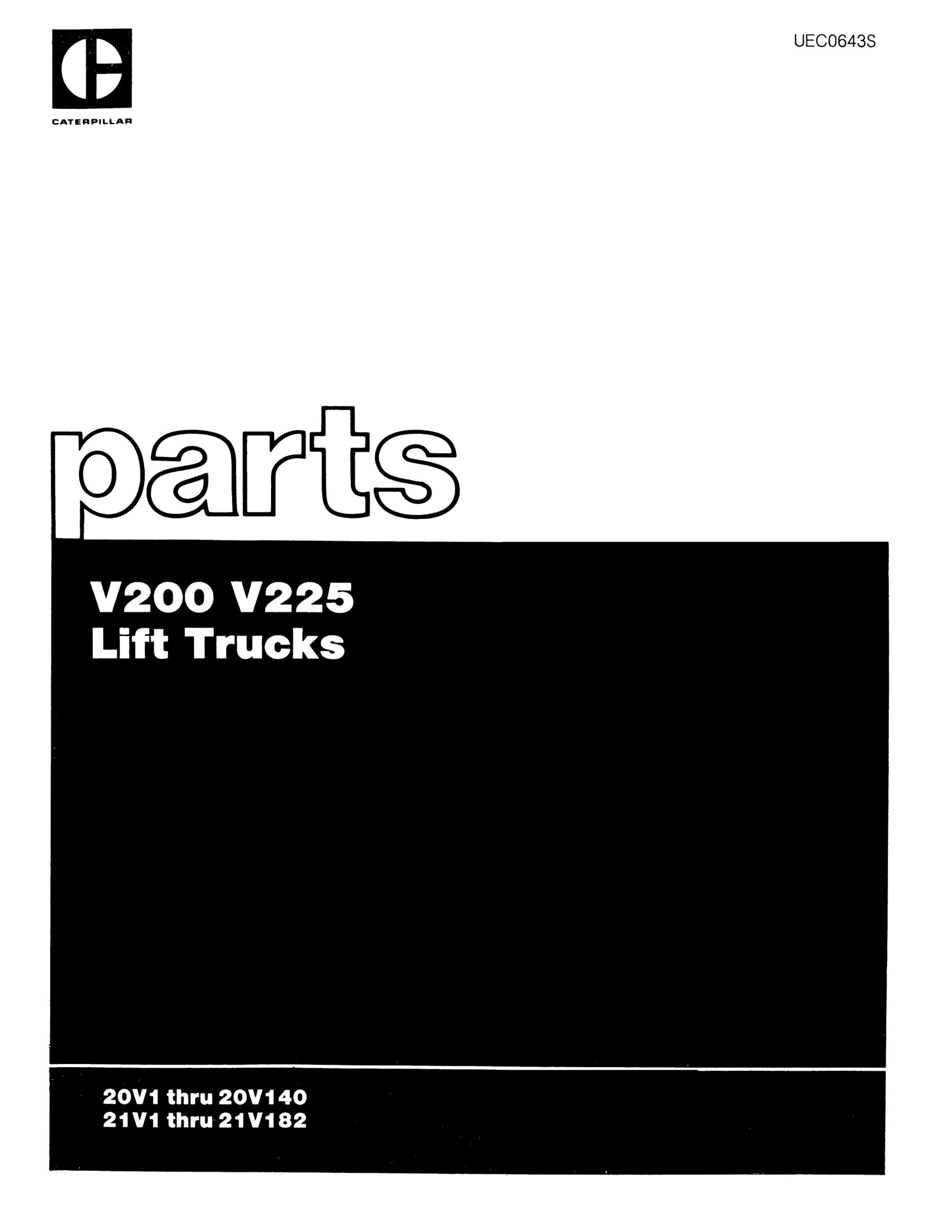 Caterpillar V200, V225 Lift Trucks Parts Manual UEC0643S