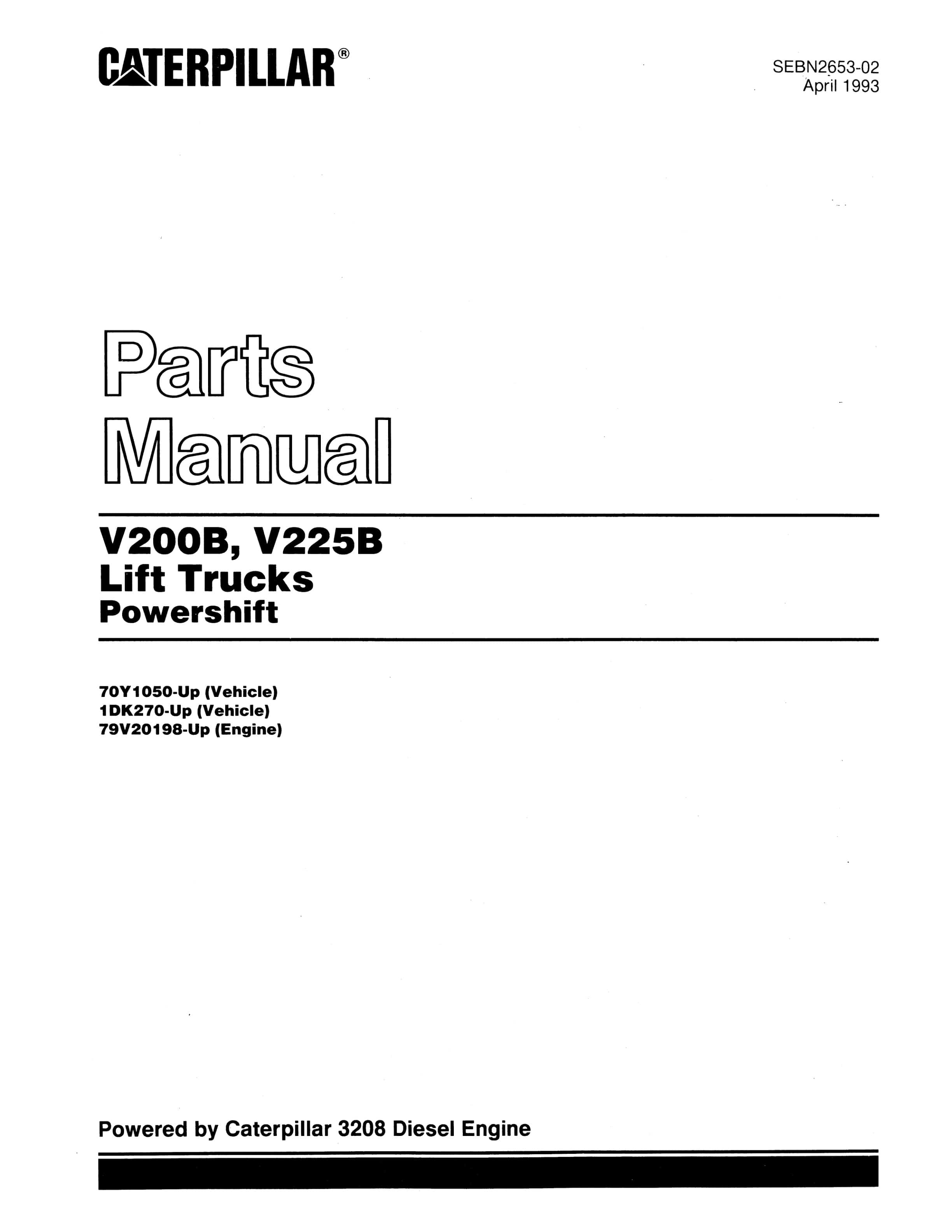 Caterpillar V200B, V225B Lift Trucks Powershift Parts Manual SEBN2653-02