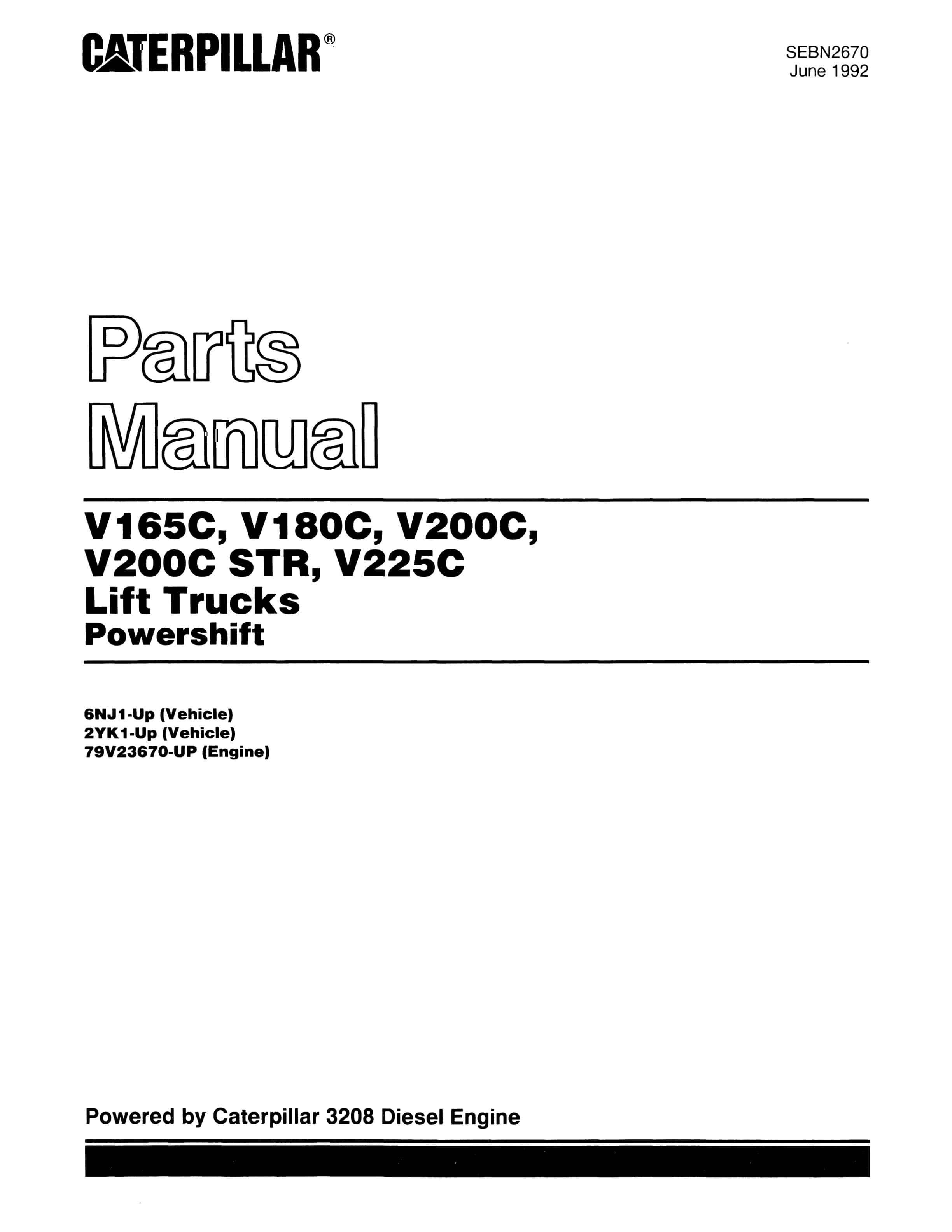 Caterpillar V2165C, V180C, V200C, V200C STR, V225C Lift Trucks Powershift Parts Manual SEBN2670