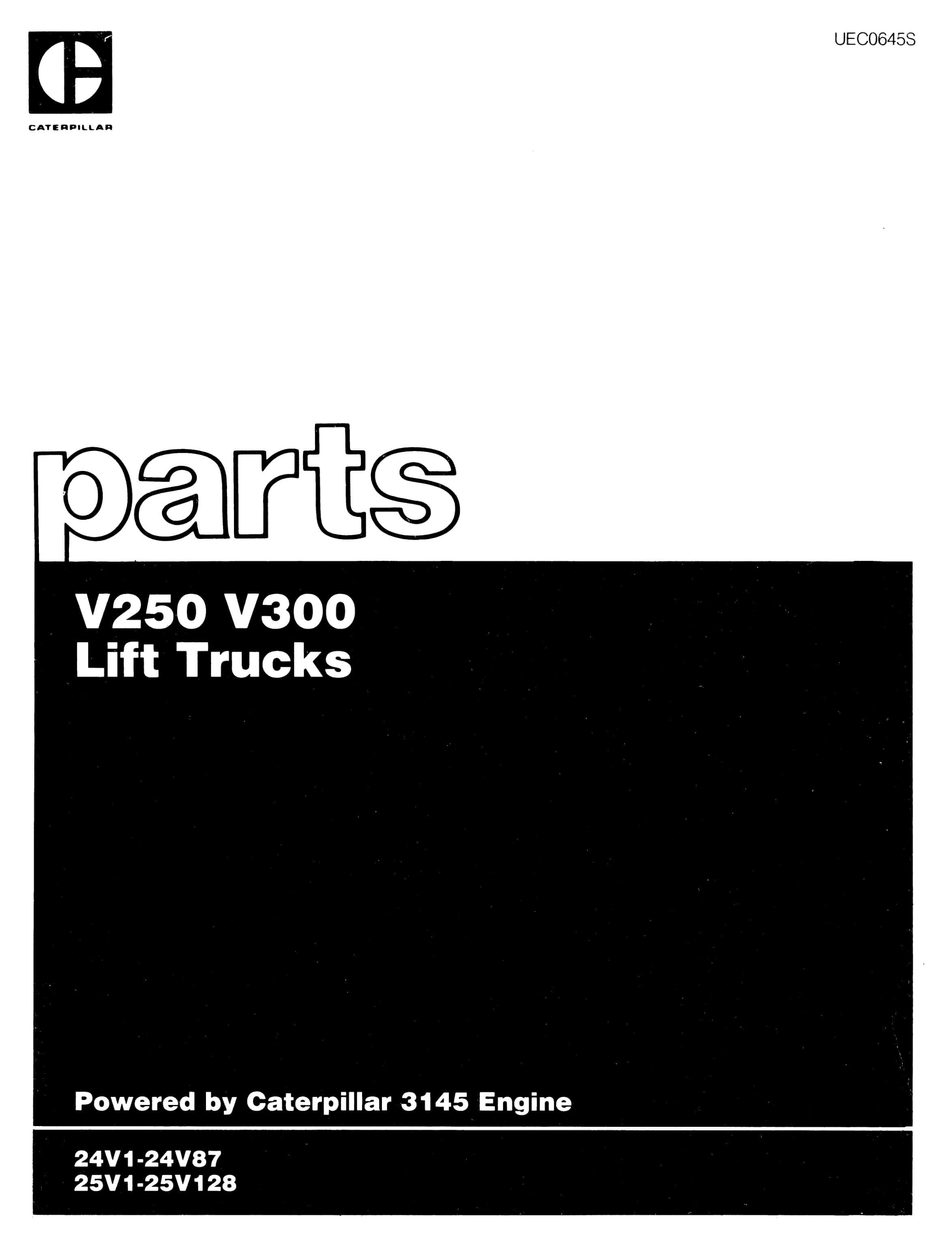 Caterpillar V250, V300 Lift Trucks Parts Manual UEC0645S