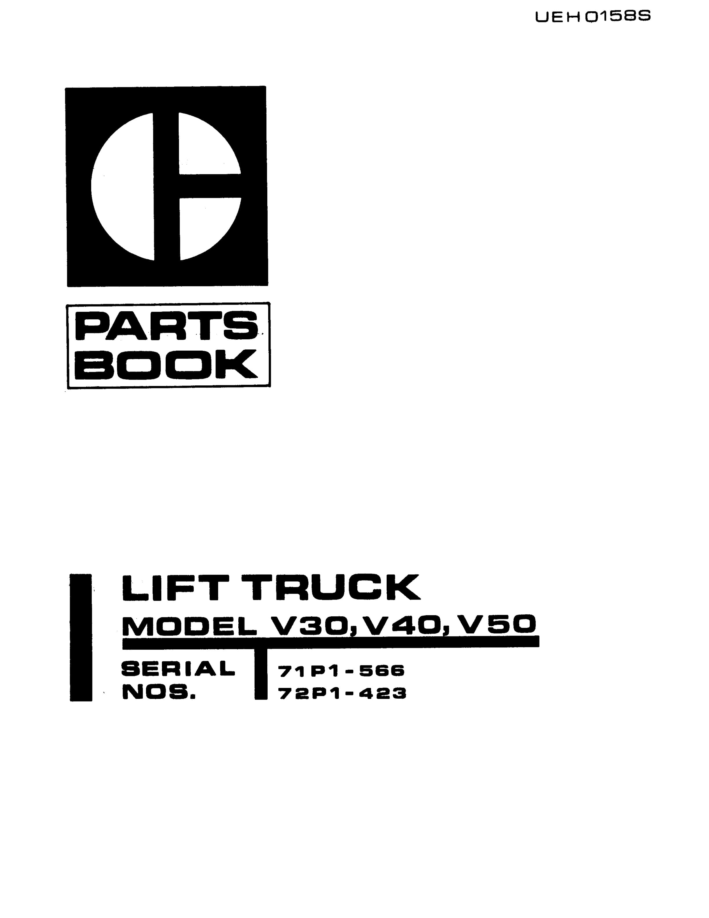 Caterpillar V30, V40, V50 Lift Trucks Parts Manual UEH0158S