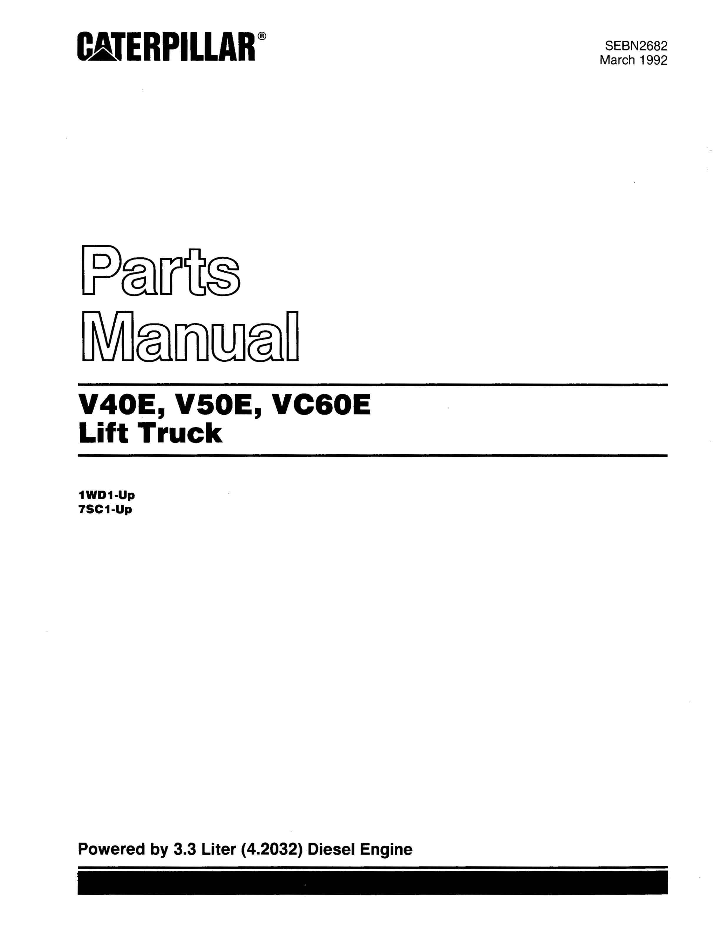 Caterpillar V40E, V50E VC60E Lift Trucks Parts Manual SEBN2682