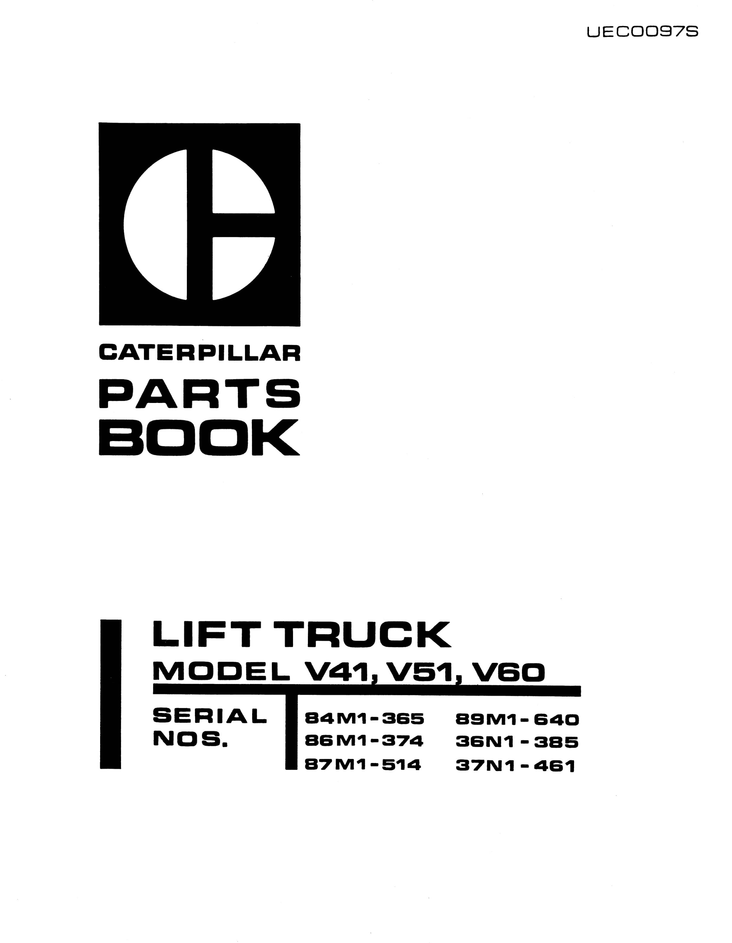 Caterpillar V41, V51, V60 Lift Trucks Parts Book UEC0097S