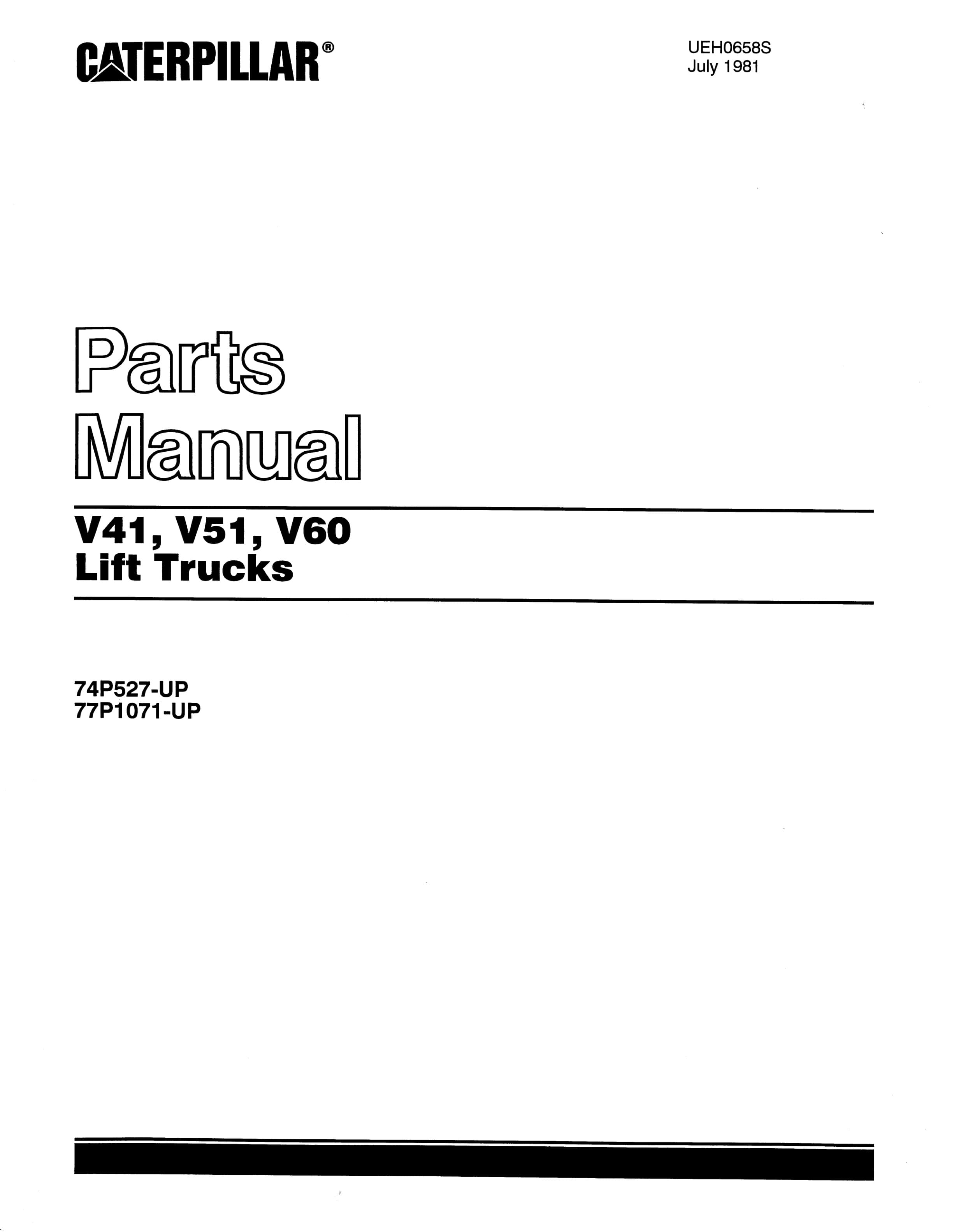 Caterpillar V41, V51, V60 Lift Trucks Parts Manual UEH0658S