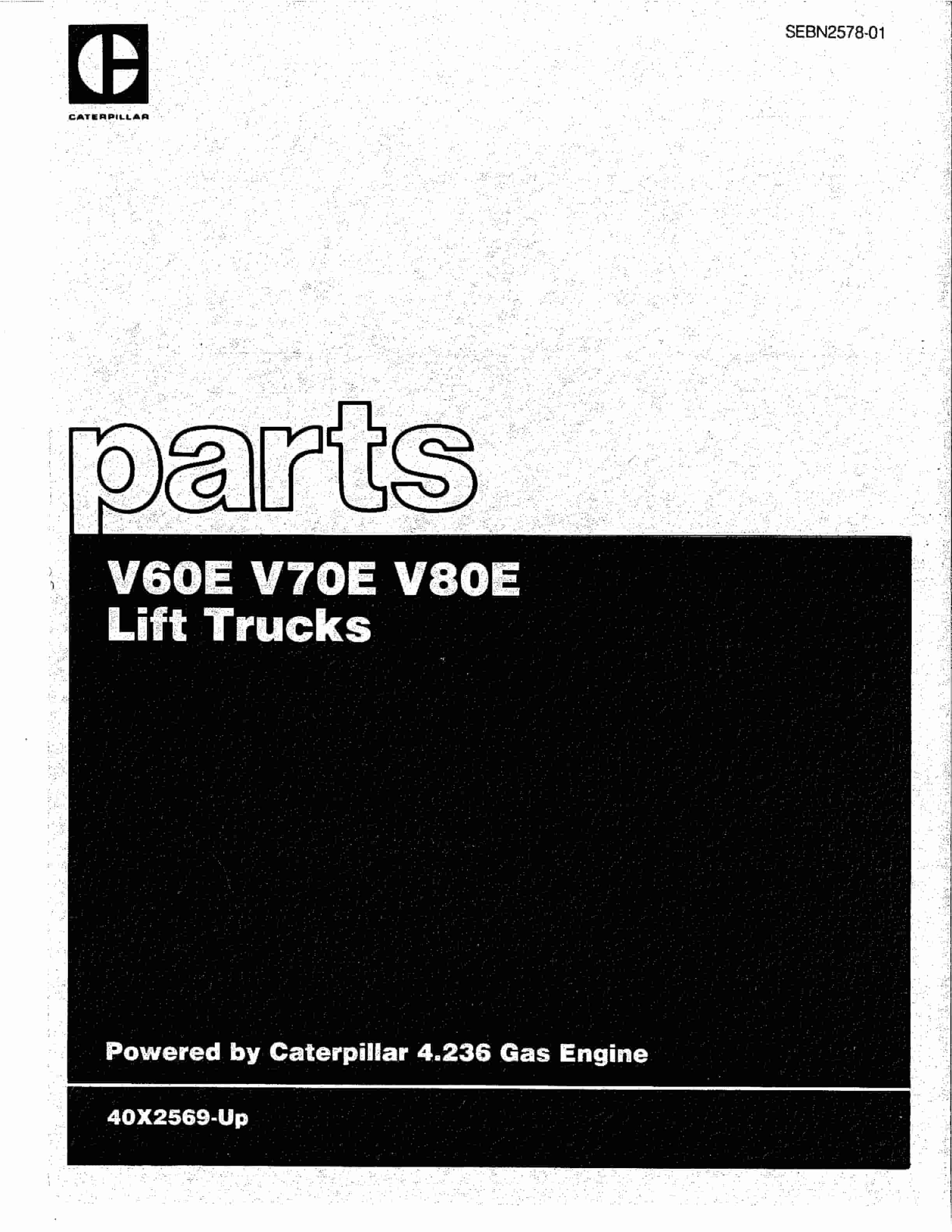 Caterpillar V60E, V70E, V80E Lift Trucks Parts Manual SEBN2578-01