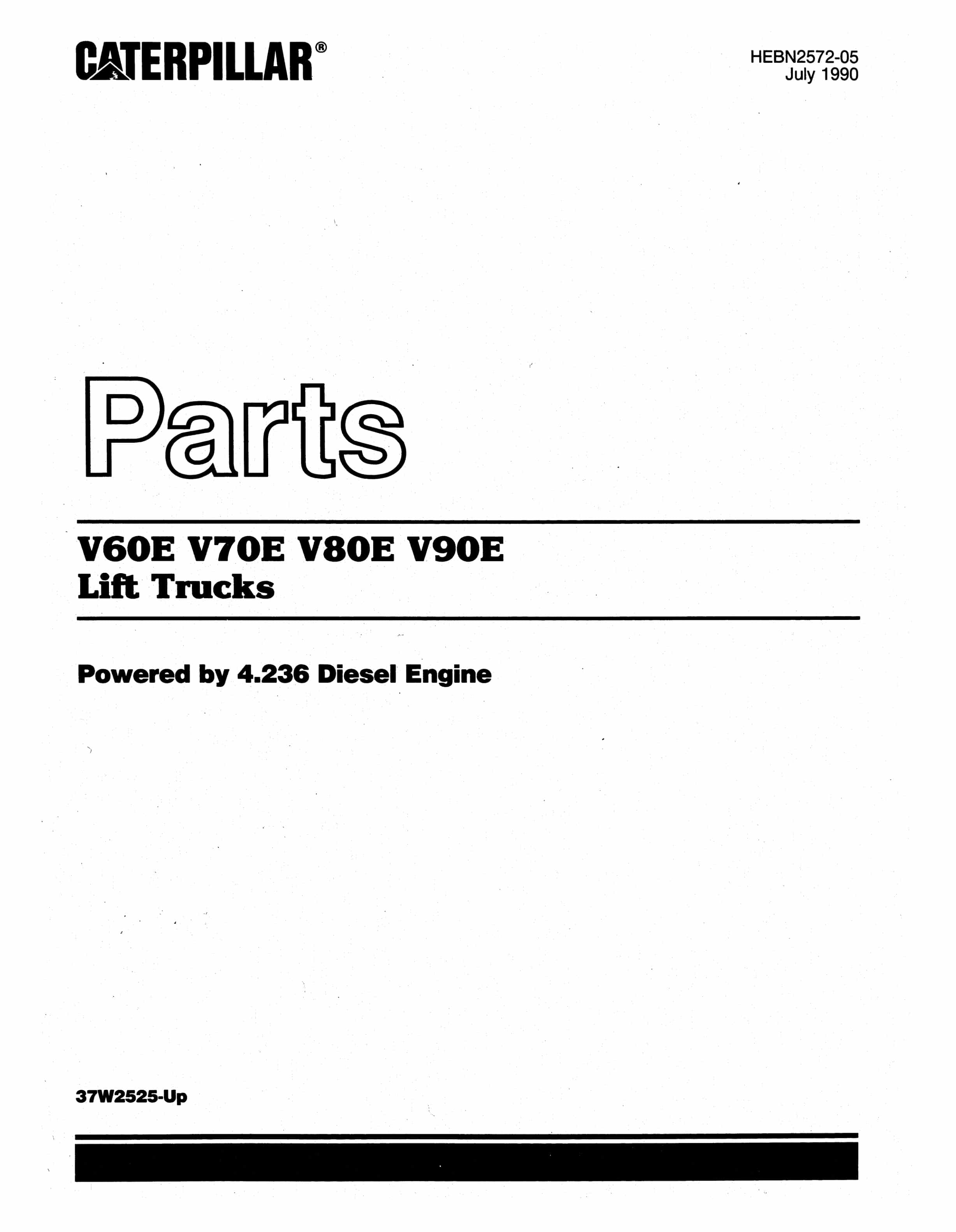 Caterpillar V60E, V70E, V80E, V90E Lift Truck Parts Manual HEBN2572-05