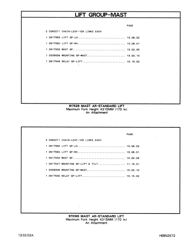 Caterpillar V60E, V70E, V80E, V90E Lift Truck Parts Manual HEBN2572-05 4 Caterpillar V60E, V70E, V80E, V90E Lift Truck Parts Manual HEBN2572-05-4