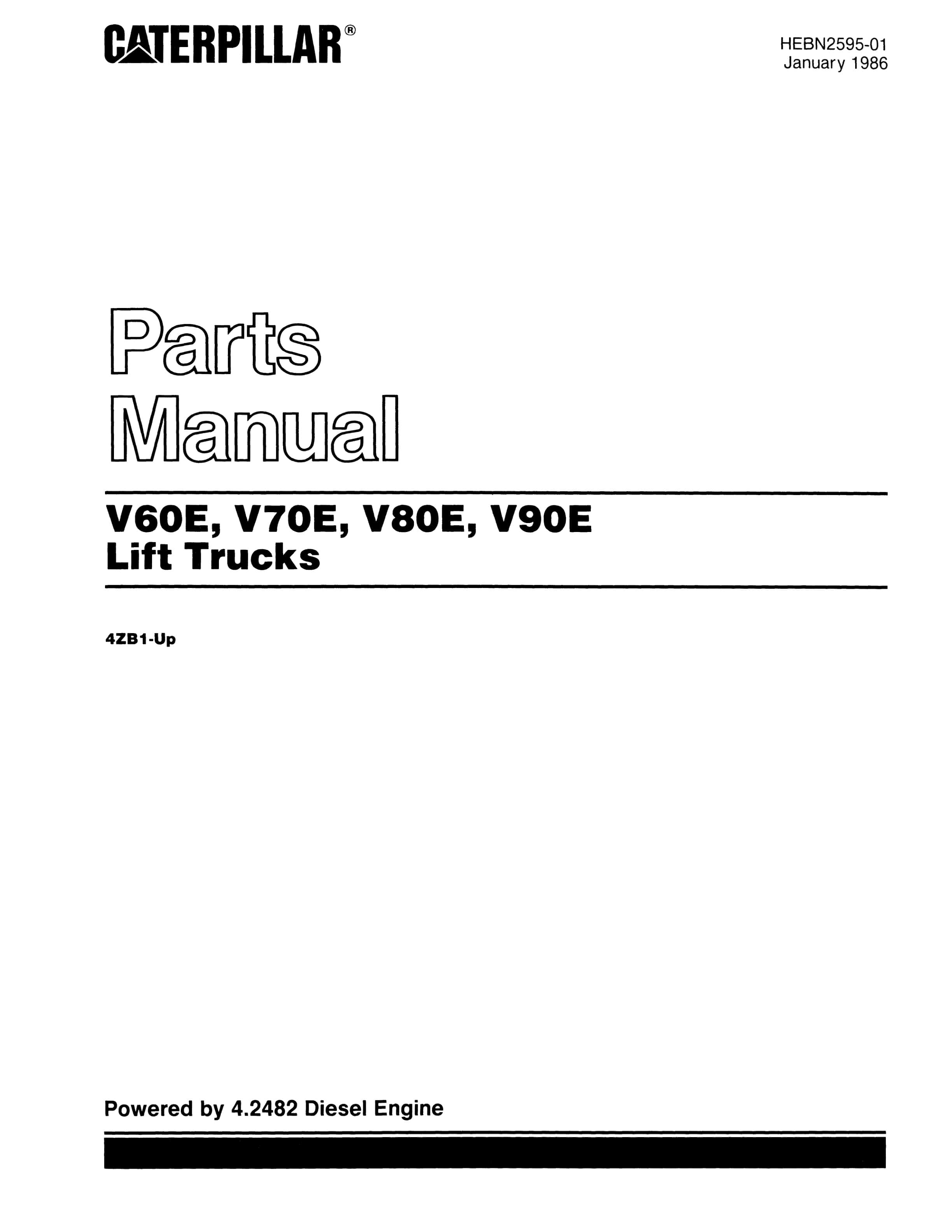 Caterpillar V60E, V70E, V80E, V90E Lift Truck Parts Manual HEBN2595-01