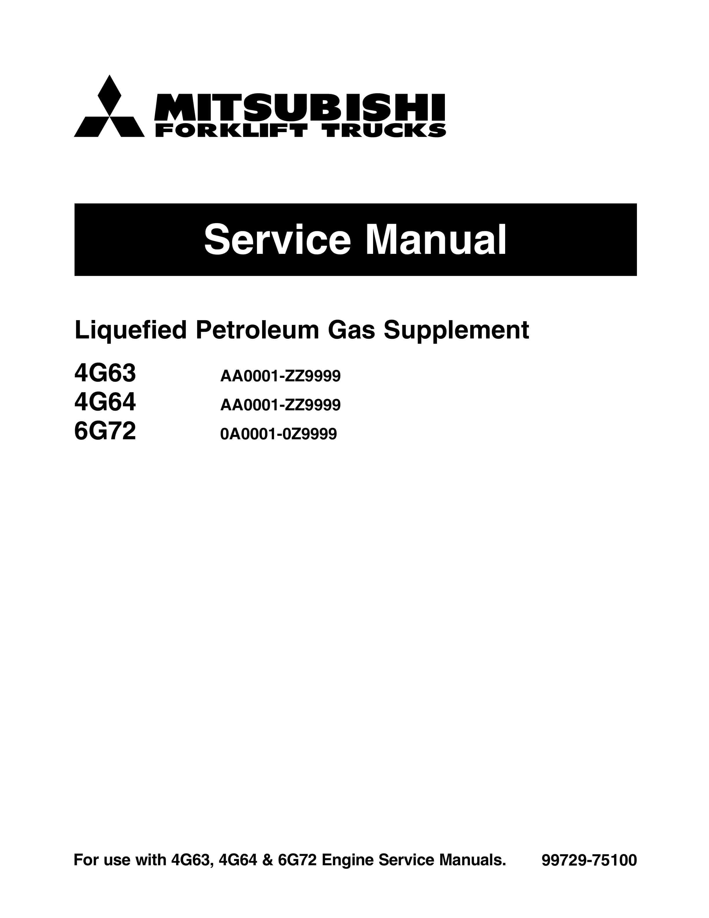 Mitsubishi 4G63, 4G64, 6G72 Liquefied Petroleum Gas Supplement Service Manual 99729-75100