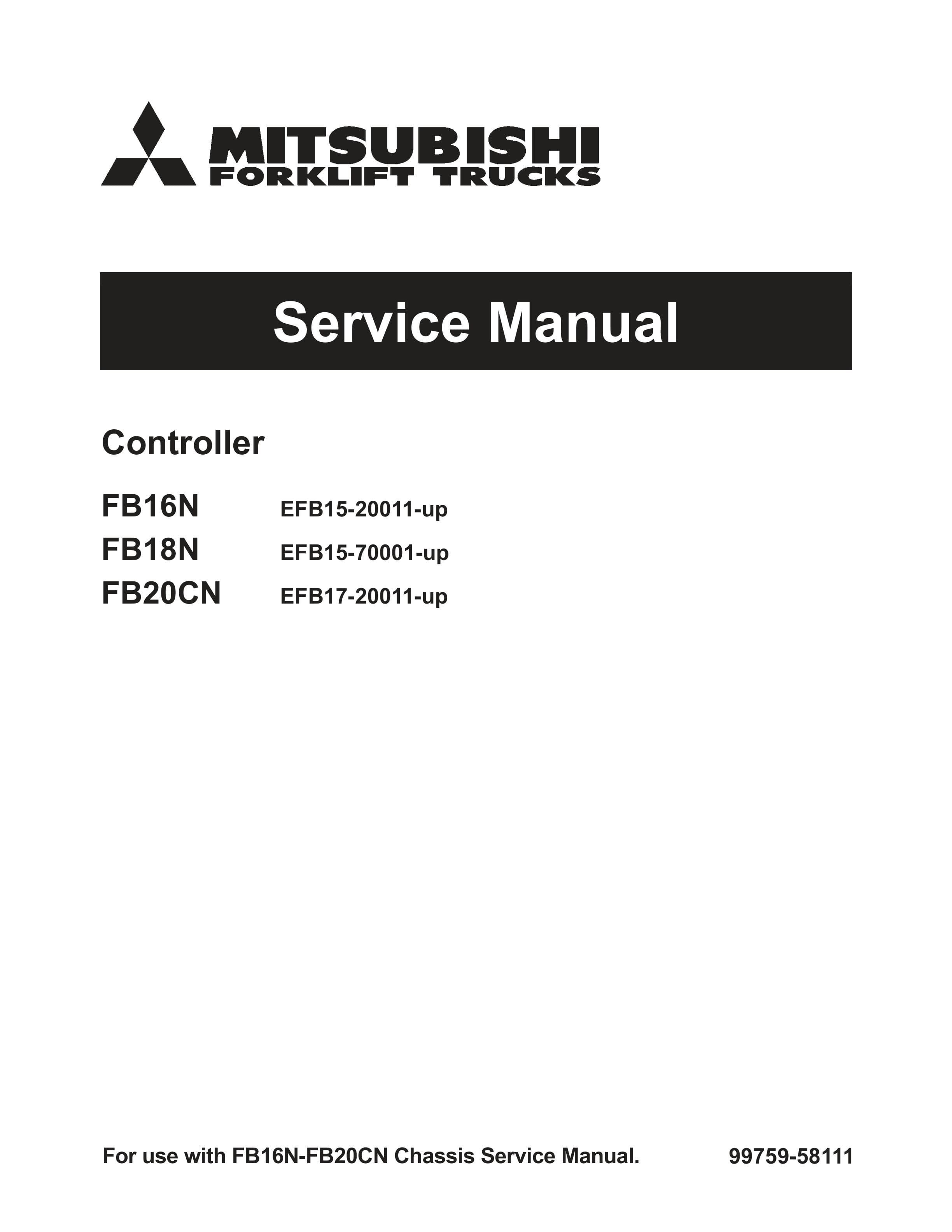 Mitsubishi FB16N, FB18N, FB20CN Controller Service Manual 99759-58111
