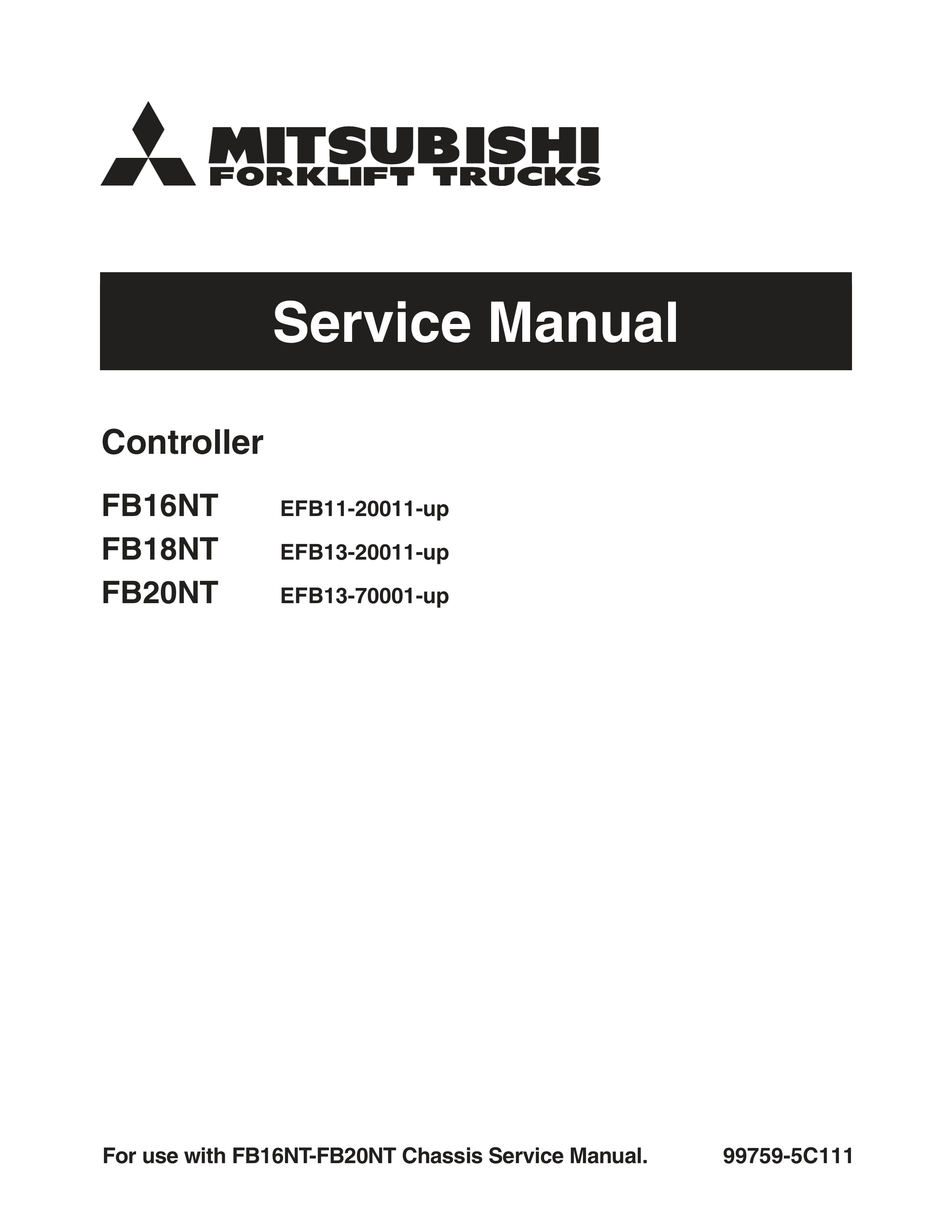 Mitsubishi FB16NT, FB18NT, FB20NT Controller Service Manual 99759-5C111