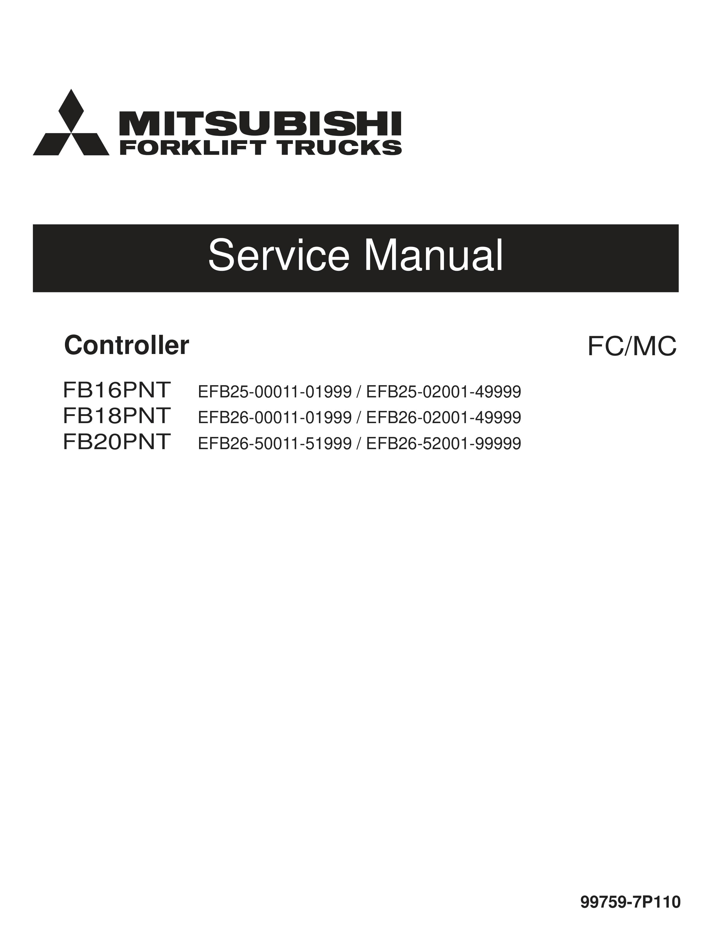 Mitsubishi FB16PNT, FB18PNT, FB20PNT Controller Service Manual 99759-7P110