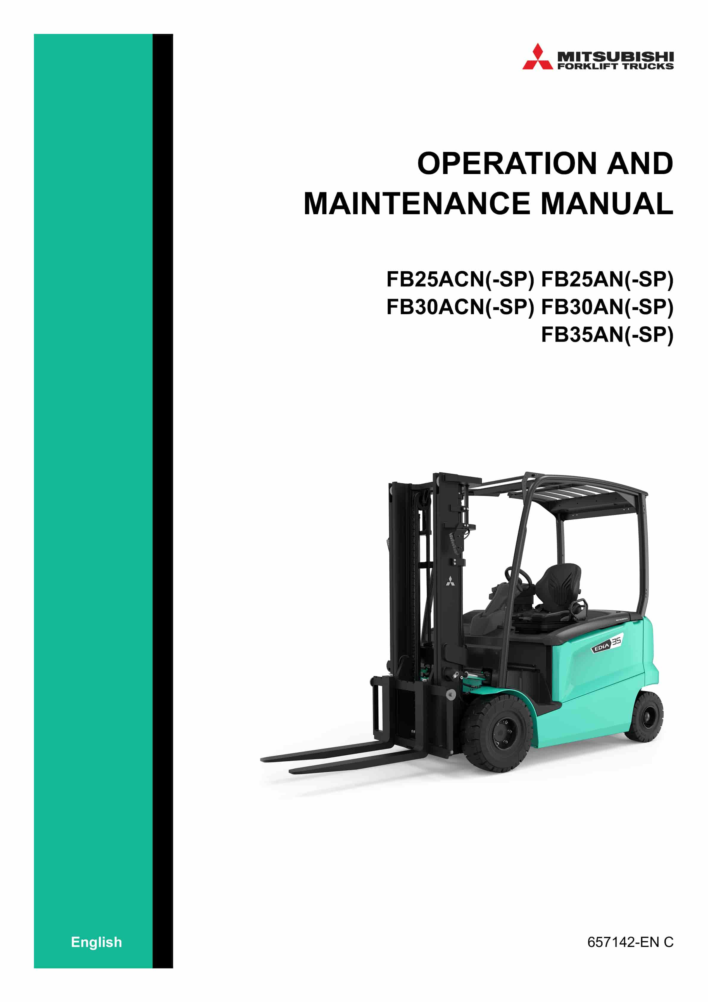 Mitsubishi FB25ACN(-SP), FB25AN(-SP), FB30ACN(-SP), FB30AN(-SP), FB35AN(-SP) Operation and Maintenance Manual 657142 EN C