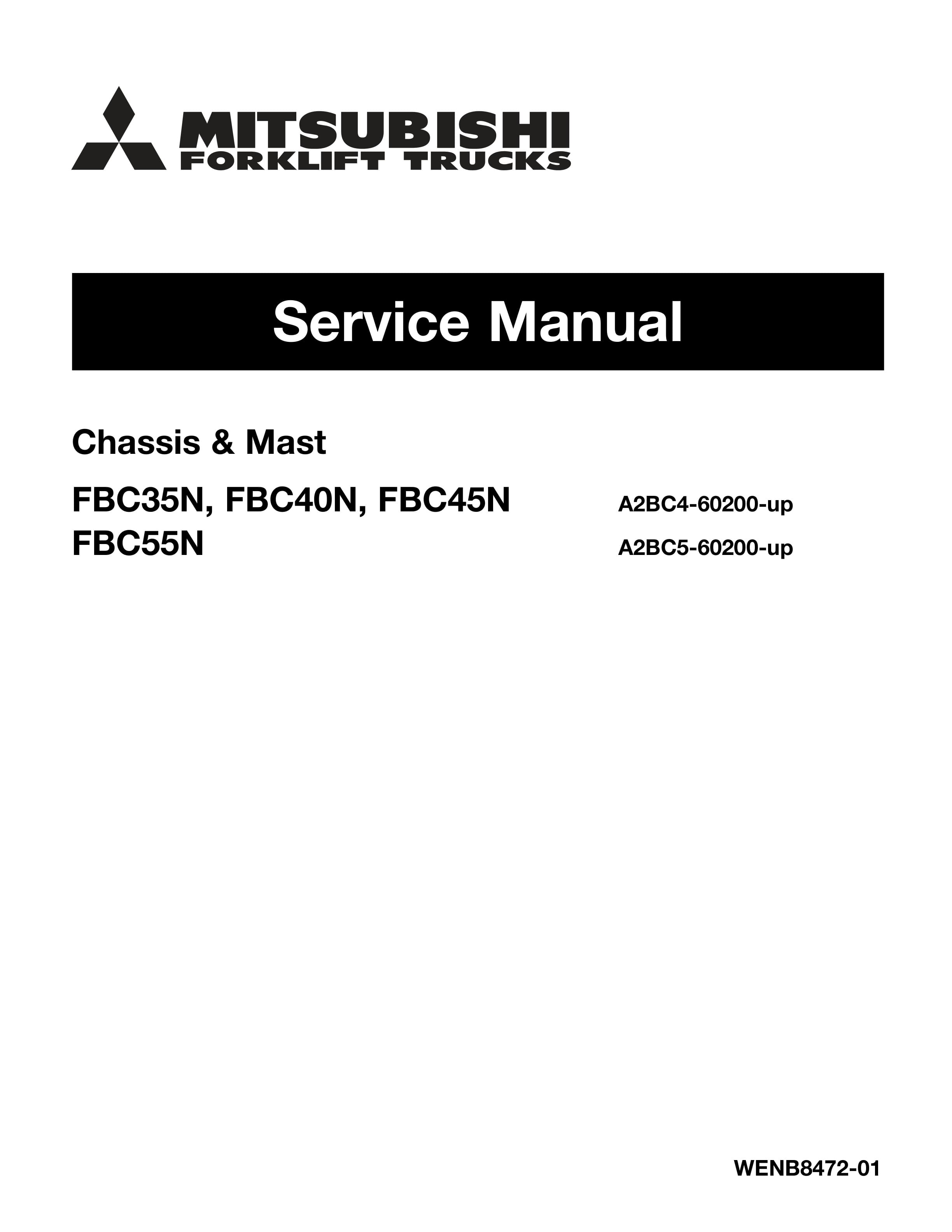 Mitsubishi FBC35N, FBC40N, FBC45N, FBC55N Chassis and Mast Service Manual WENB8472-01
