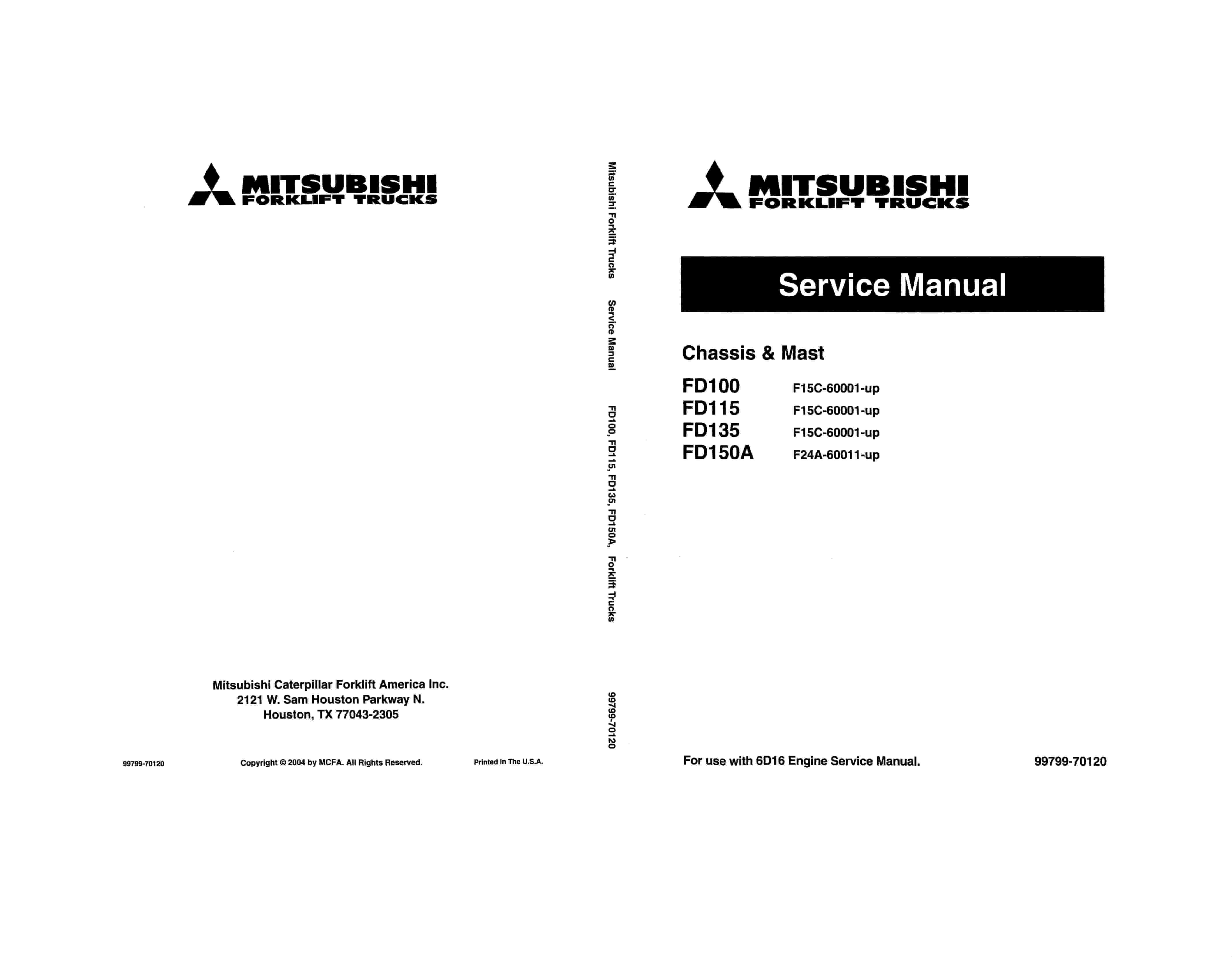 Mitsubishi FD100 to FD150A Chassis and Mast Service Manual 99799-70120