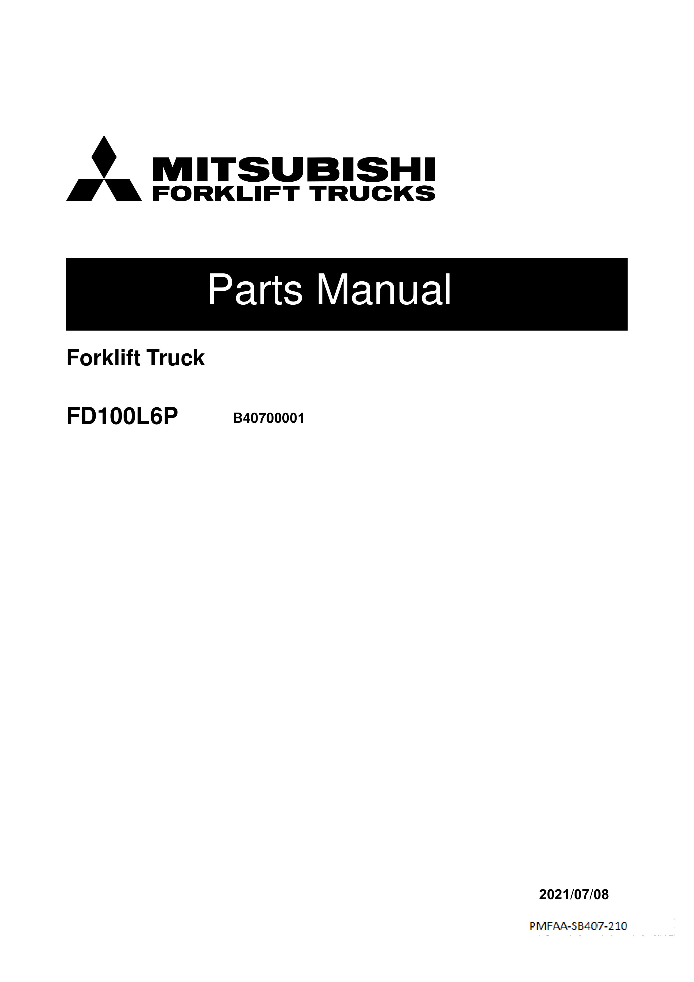 Mitsubishi FD100L6P Forklift Truck Parts Manual PMFAA-SB407-210