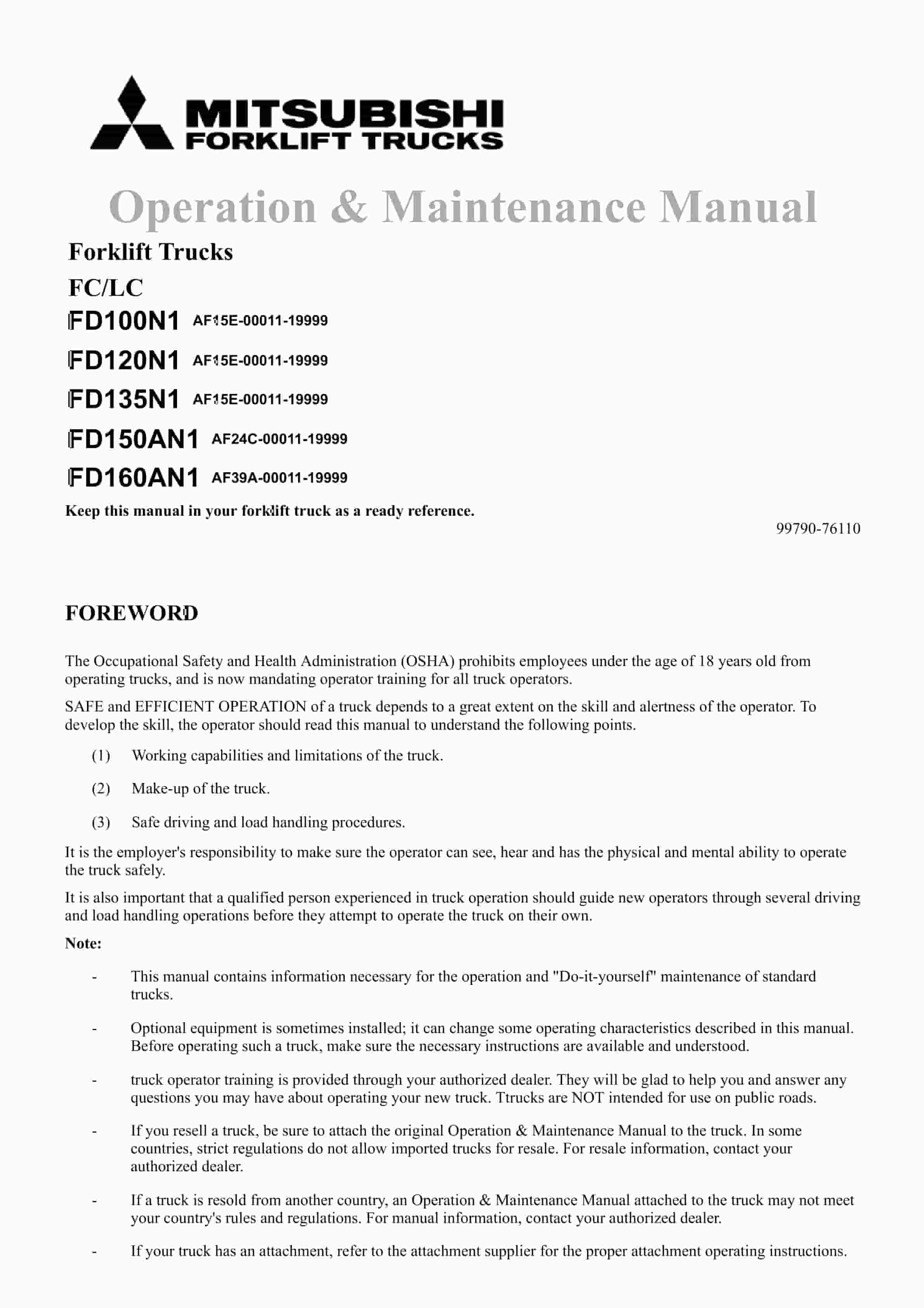 Mitsubishi FD100N1 to FD160AN1 Forklift Trucks Operation and Maintenance Manual 99790-76110 1 Mitsubishi FD100N1 to FD160AN1 Forklift Trucks Operation and Maintenance Manual 99790-76110