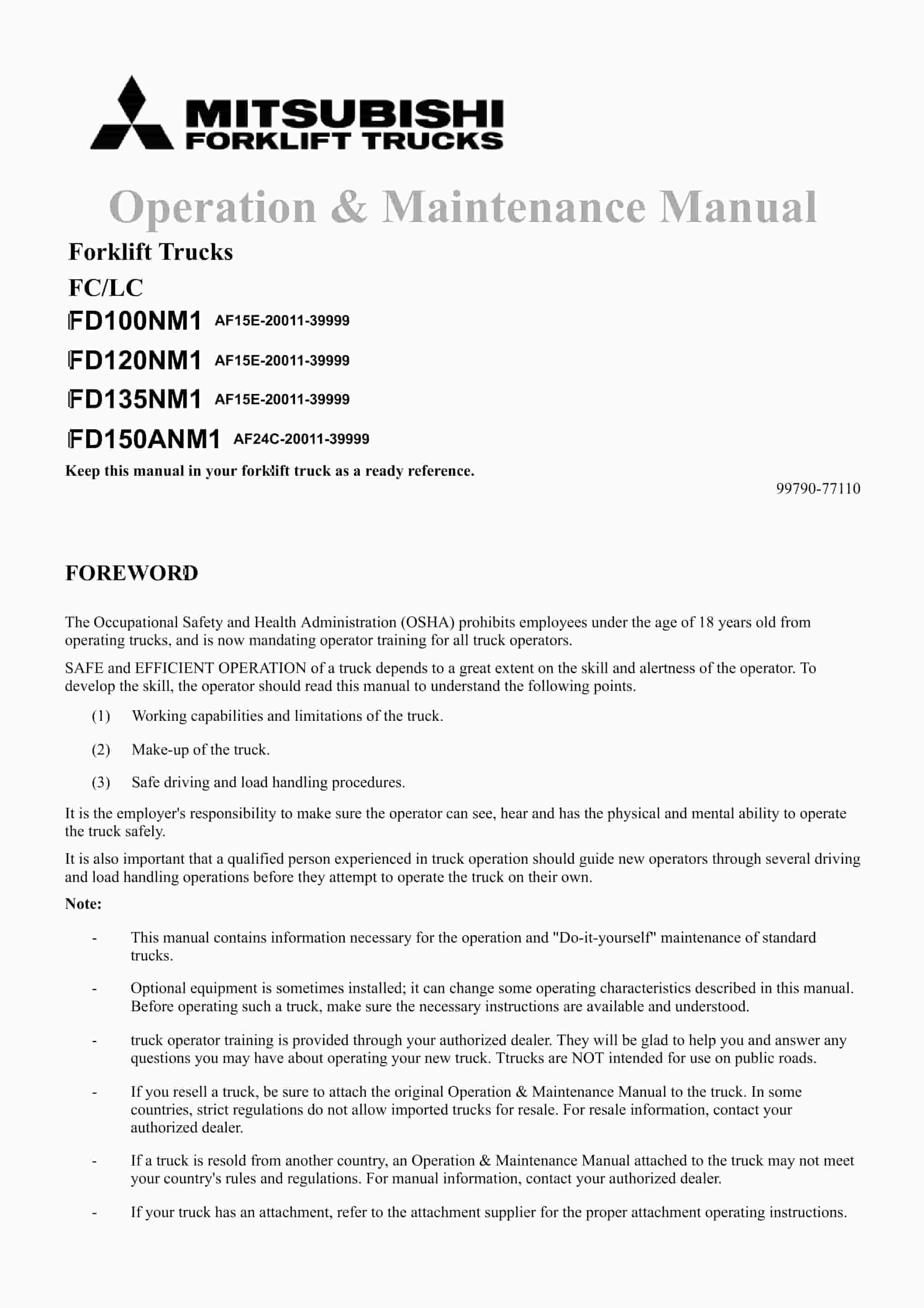 Mitsubishi FD100NM1 to FD150ANM1 Forklift Trucks Operation and Maintenance Manual 99790-77110 1 Mitsubishi FD100NM1 to FD150ANM1 Forklift Trucks Operation and Maintenance Manual 99790-77110