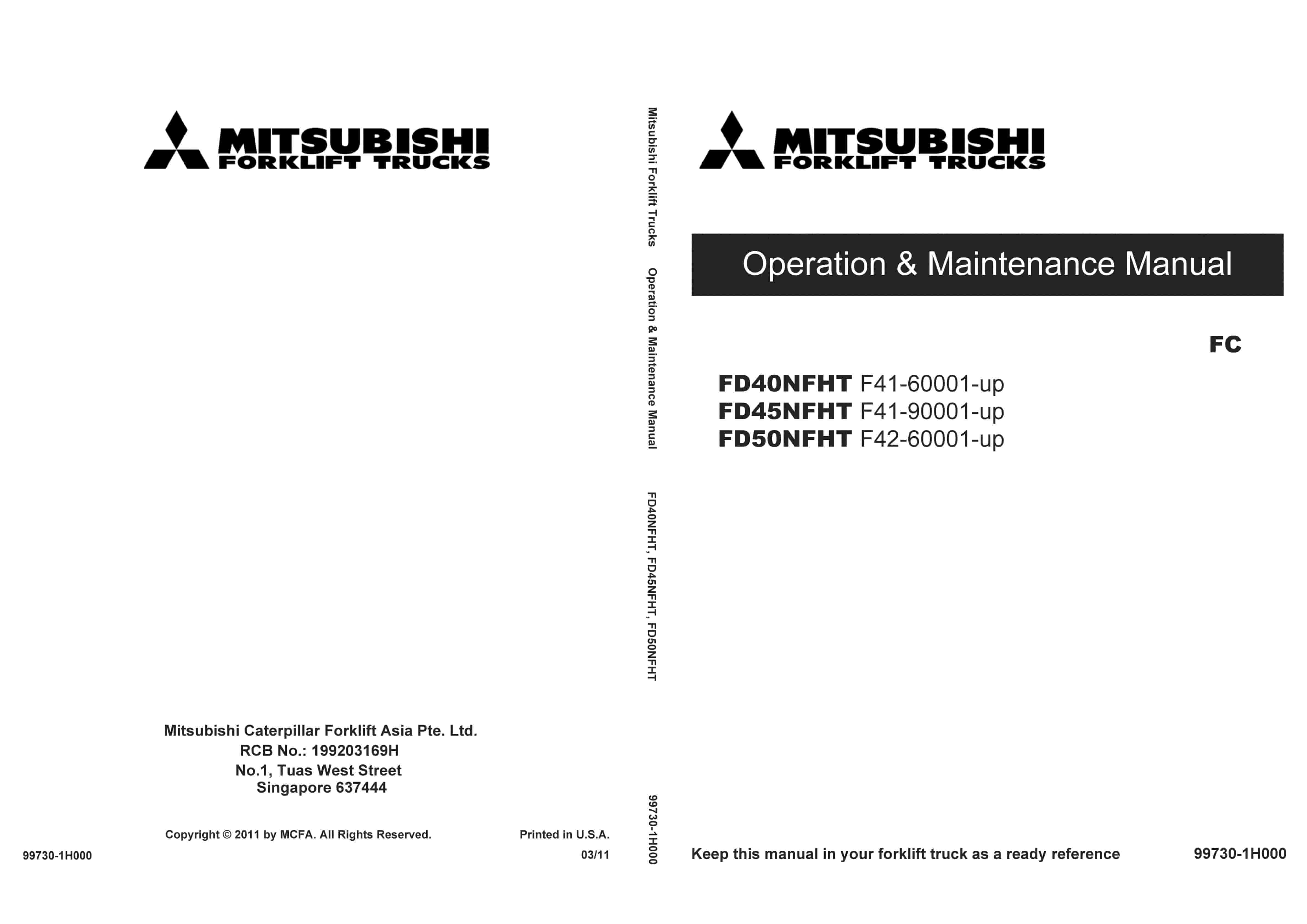 Mitsubishi FD40-45-50NFHT Operation and Maintenance Manual 99730-1H000 1 Mitsubishi FD40-45-50NFHT Operation and Maintenance Manual 99730-1H000