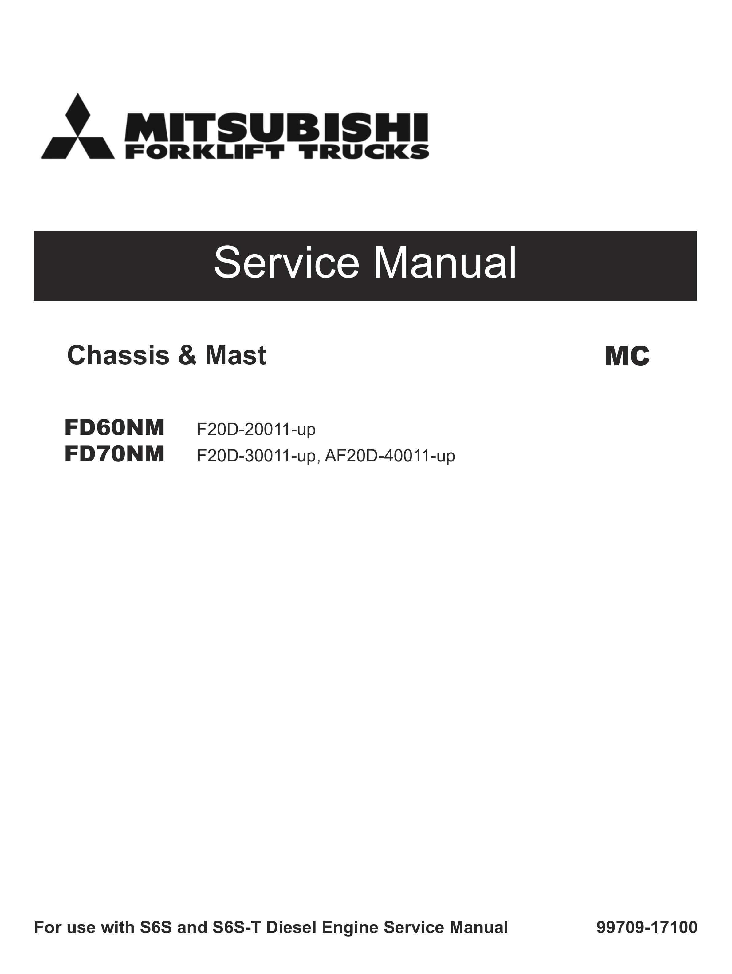 Mitsubishi FD60NM, FD70NM Chassis and Mast Service Manual 99709-17100