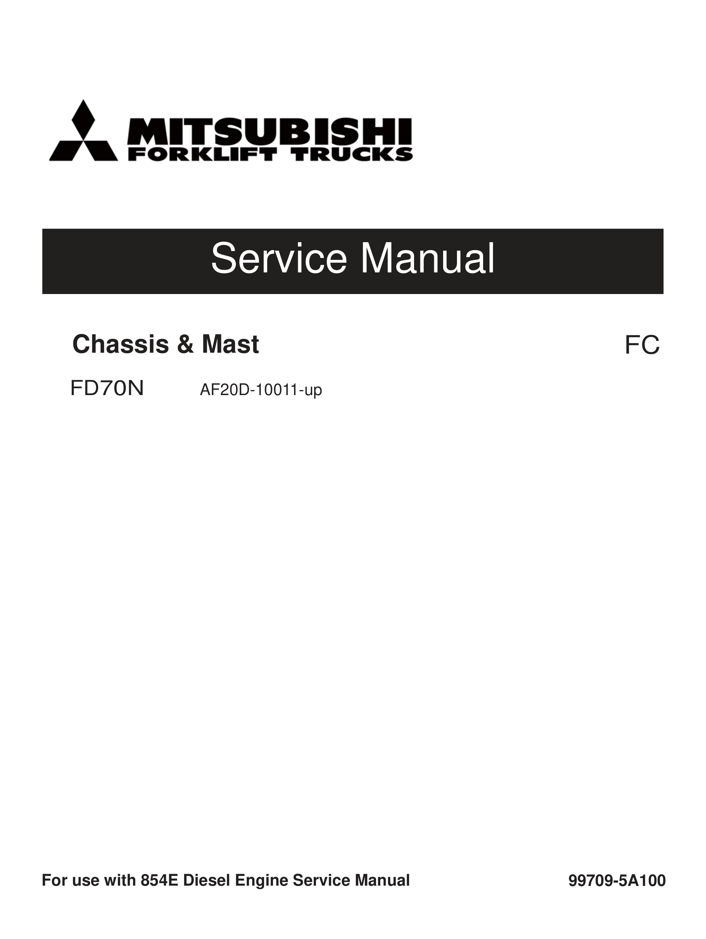 Mitsubishi FD70N Chassis and Mast Service Manual 99709-5A100