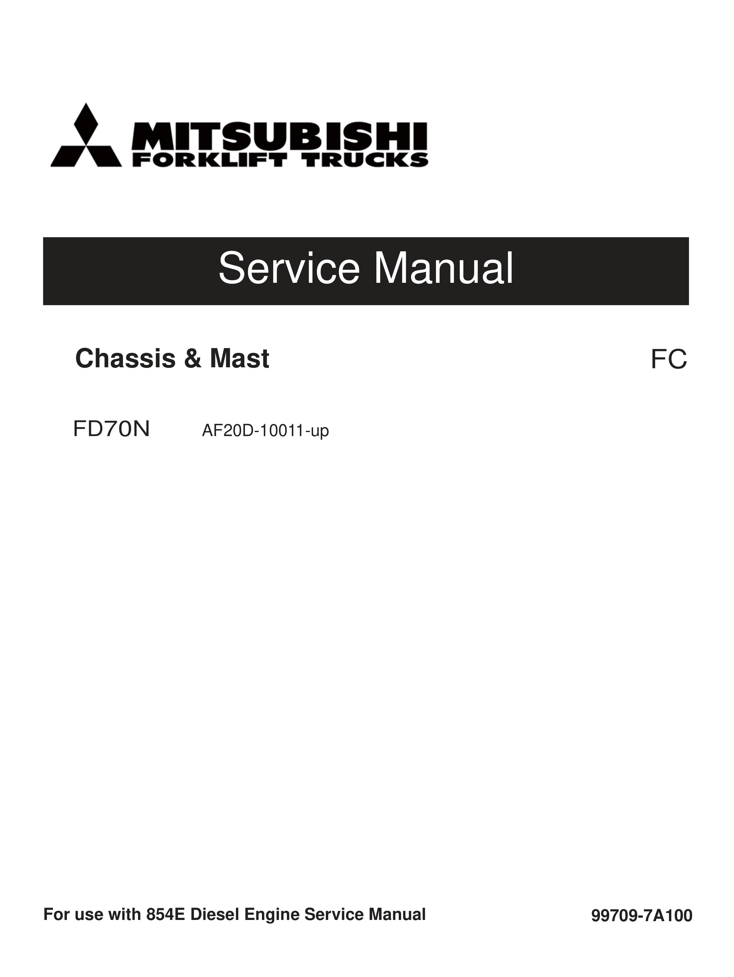 Mitsubishi FD70N Chassis and Mast Service Manual 99709-7A100