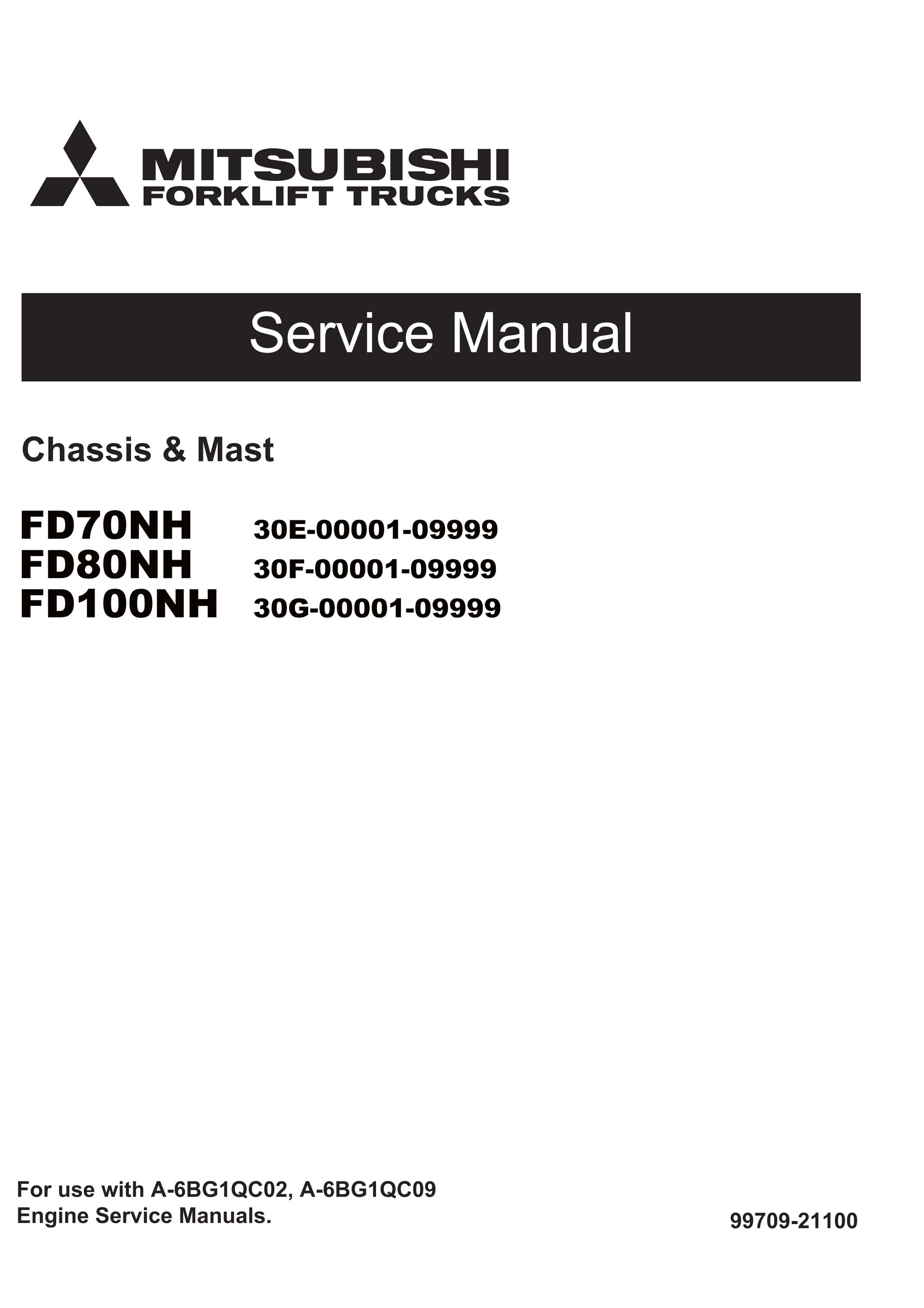 Mitsubishi FD70NH, FD80NH, FD100NH Chassis and Mast Service Manual 99709-21100
