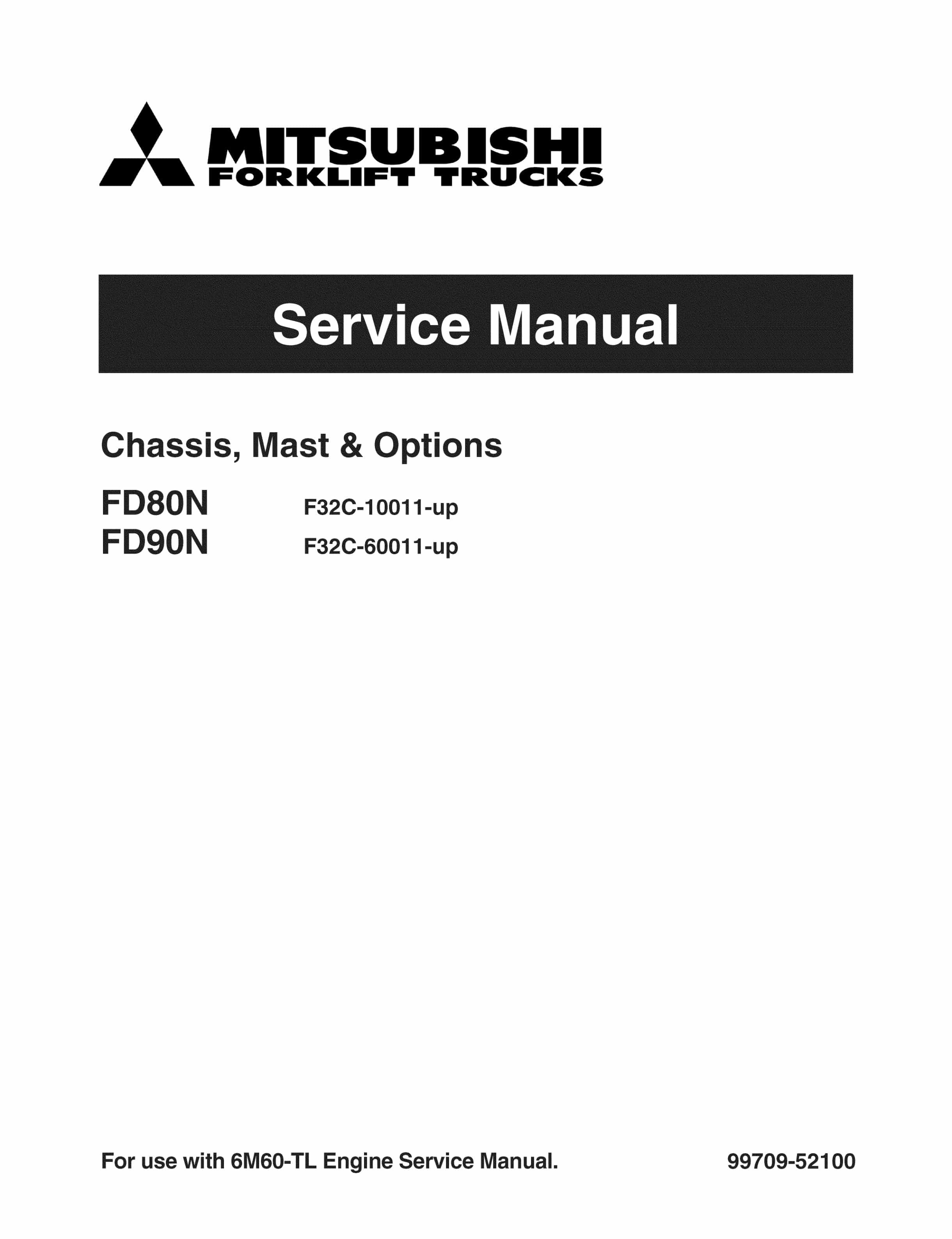 Mitsubishi FD80N, FD90N Chassis, Mast and Options Service Manual 99709-52100