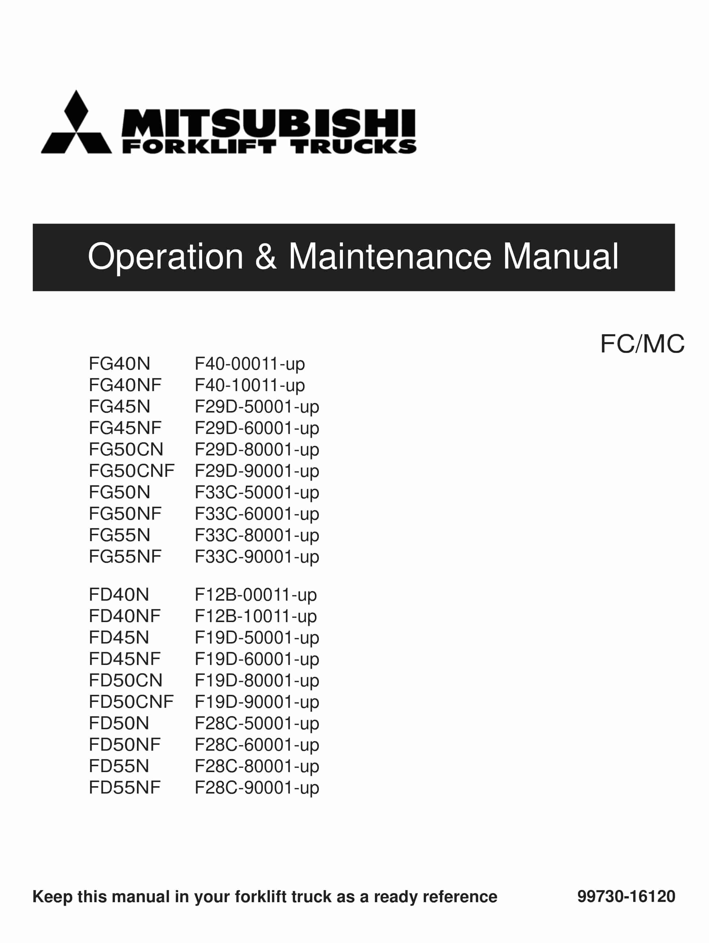 Mitsubishi FG-FD 40N-50NF Operation and Maintenance Manual 99730-16120 1 Mitsubishi FG-FD 40N-50NF Operation and Maintenance Manual 99730-16120