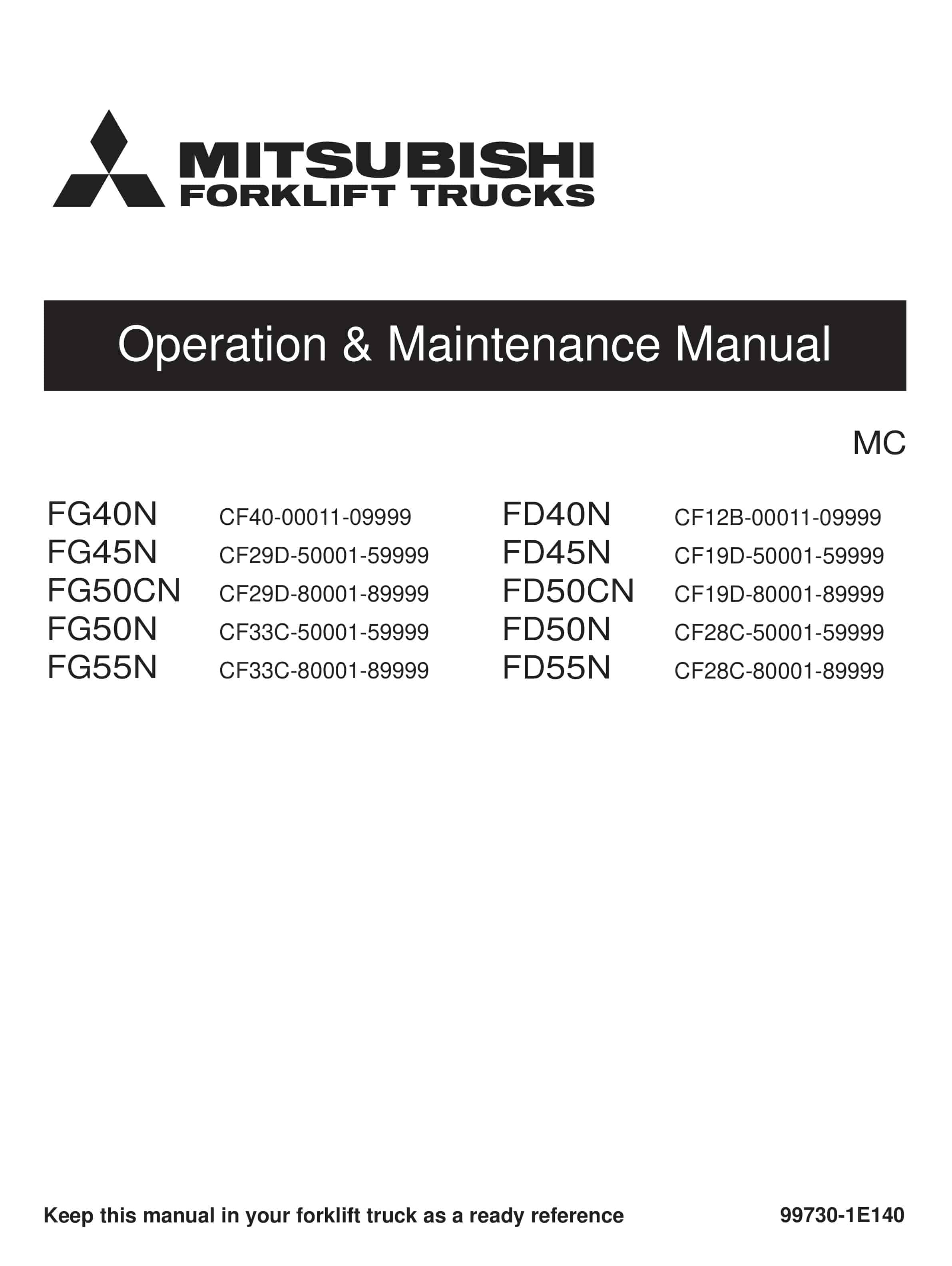 Mitsubishi FG-FD 40N-55N Operation and Maintenance Manual 99730-1E140 1 Mitsubishi FG-FD 40N-55N Operation and Maintenance Manual 99730-1E140